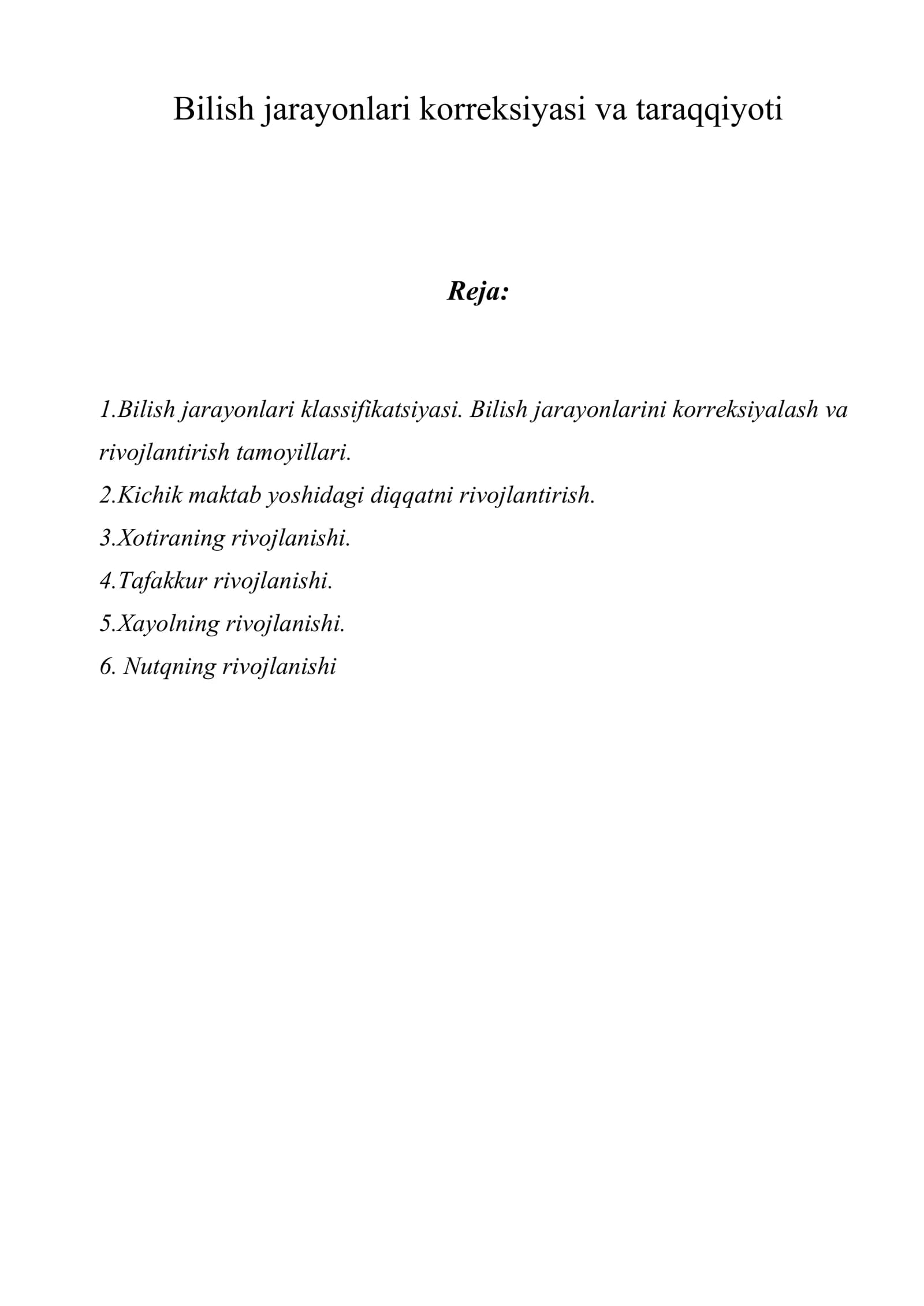 Bilish jarayonlari korreksiyasi va taraqqiyoti