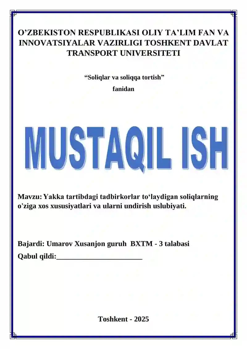 Yakka tartibdagi tadbirkorlar to‘laydigan soliqlar