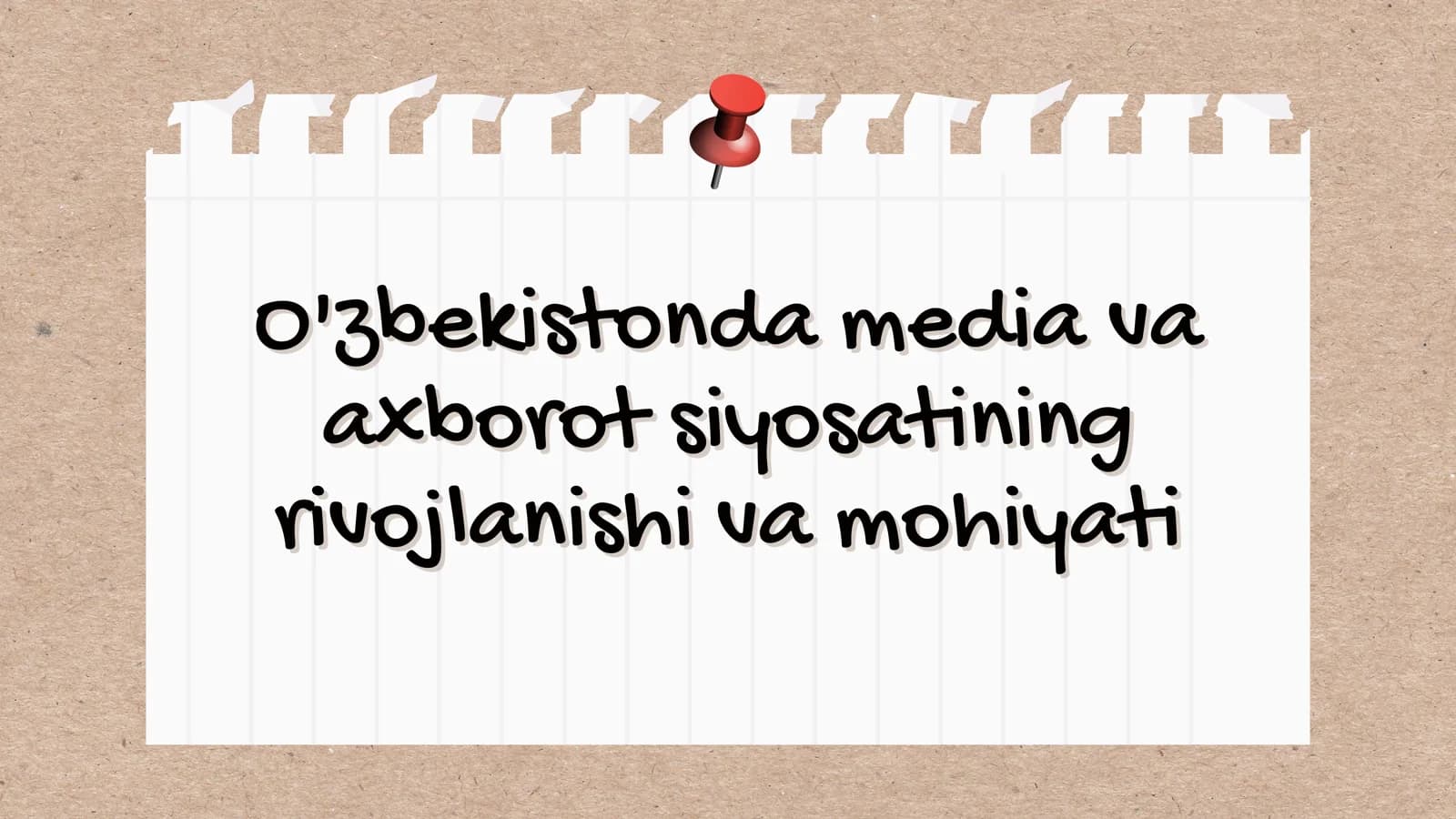 O'zbekistonda media va axborot siyosatining rivojlanishi va mohiyati