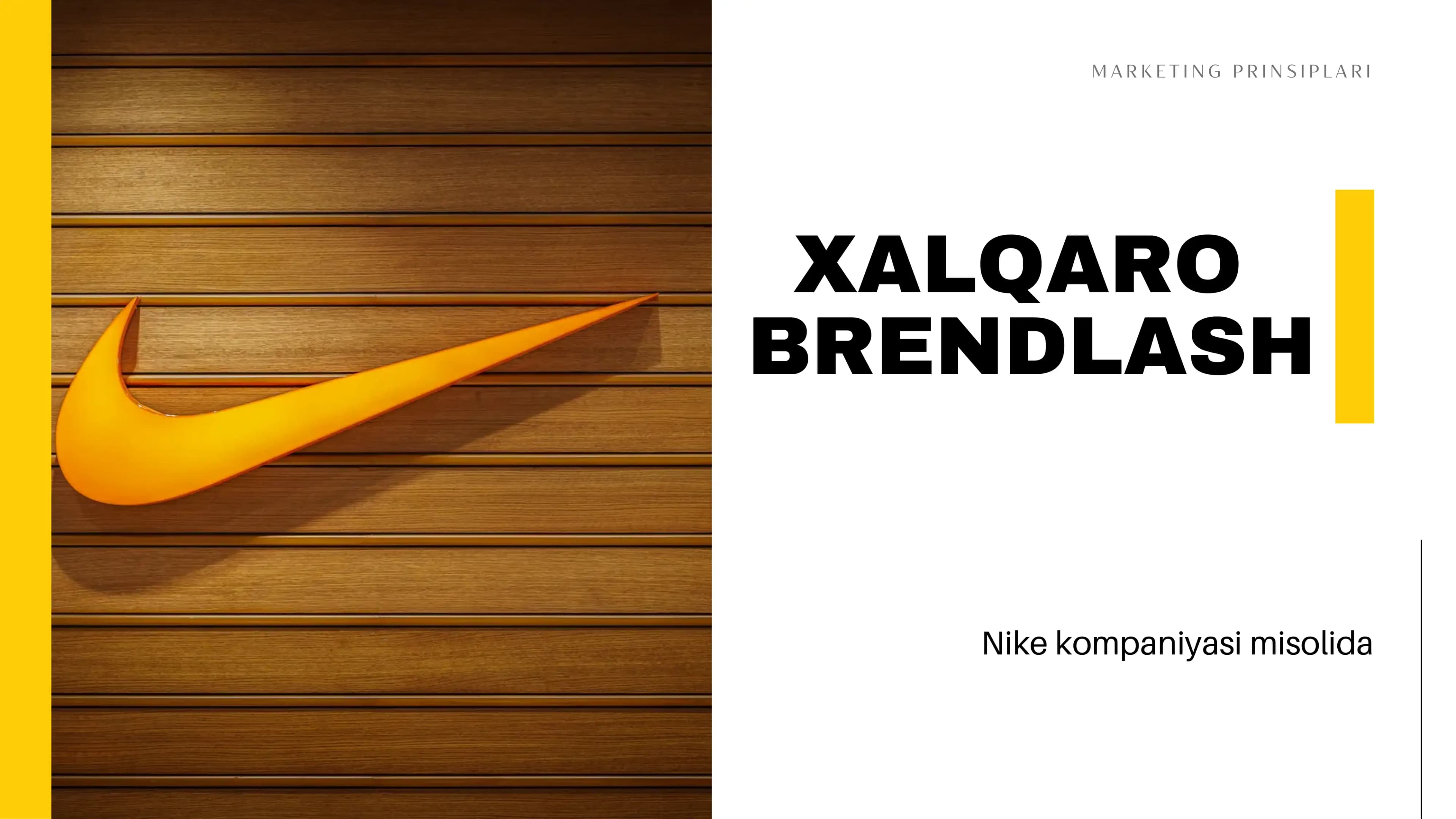 Xalqaro  brendlash Nike kompaniyasi misolida