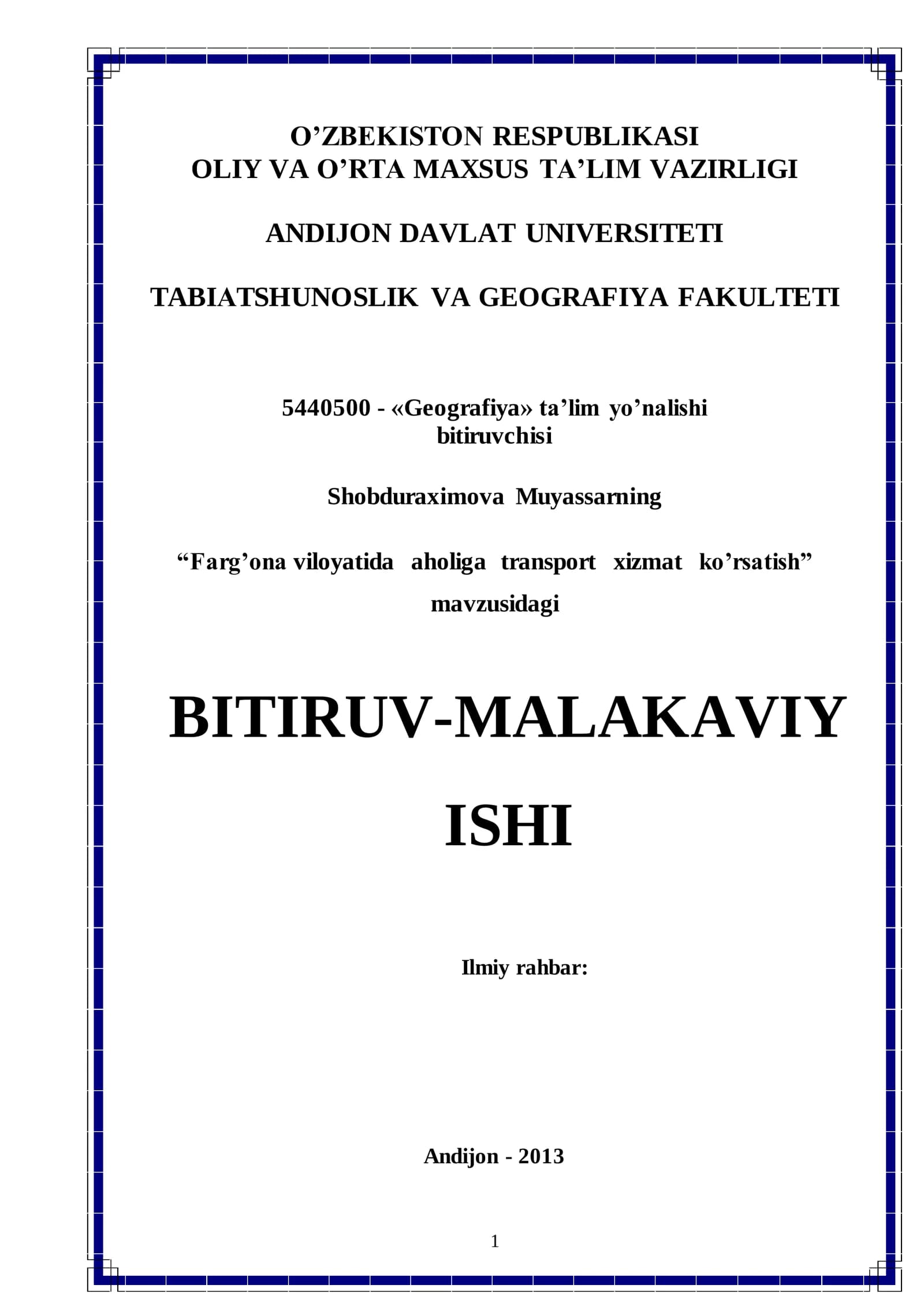 Farg’ona viloyatida  aholiga  transport  xizmat  ko’rsatish mavzusida tayyor bitiruv malakaviy ishi
