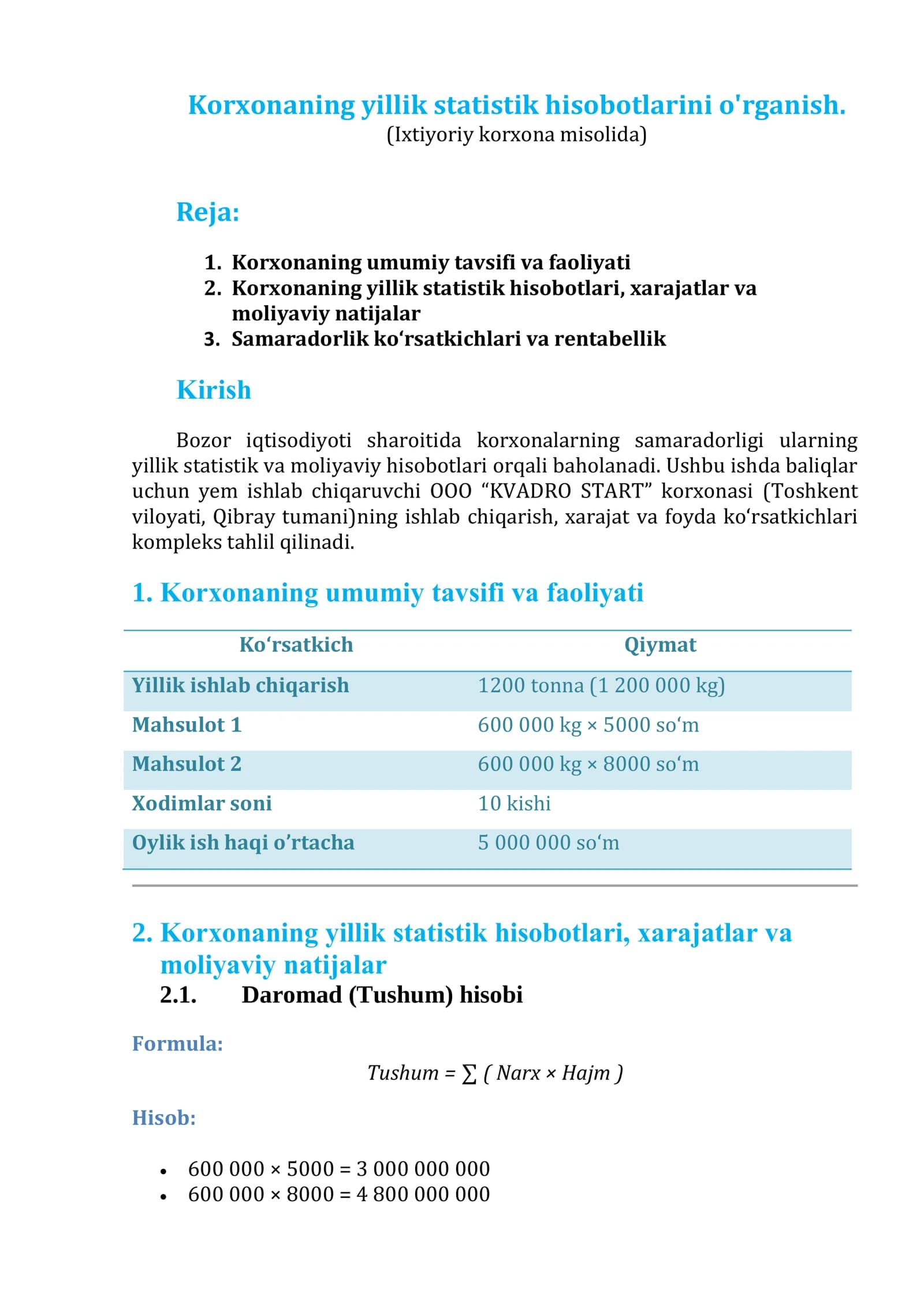 Korxonaning yillik statistik hisobotlarini o'rganish. (Ixtiyoriy korxona misolida)