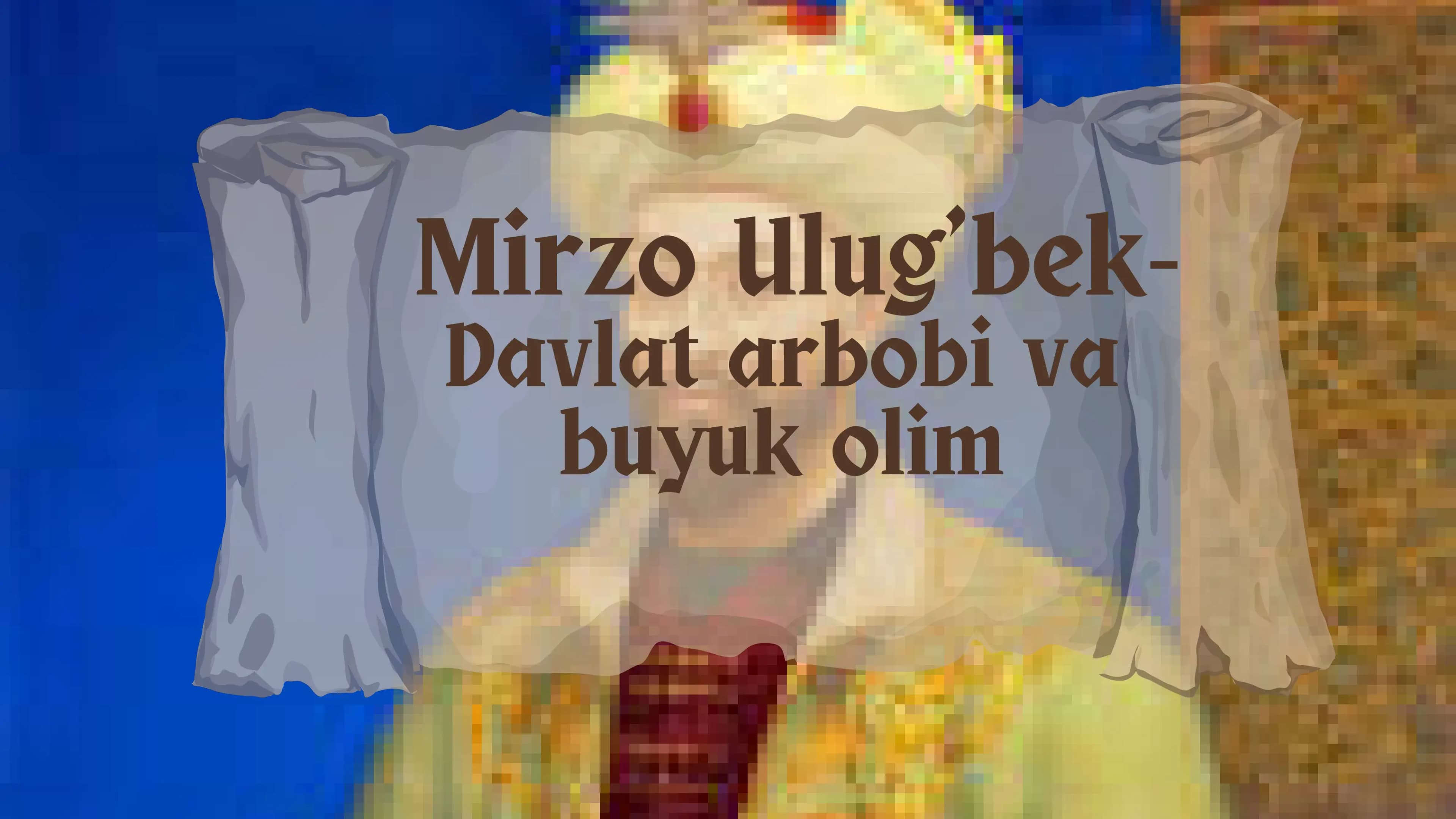 Mirzo Ulug’bek