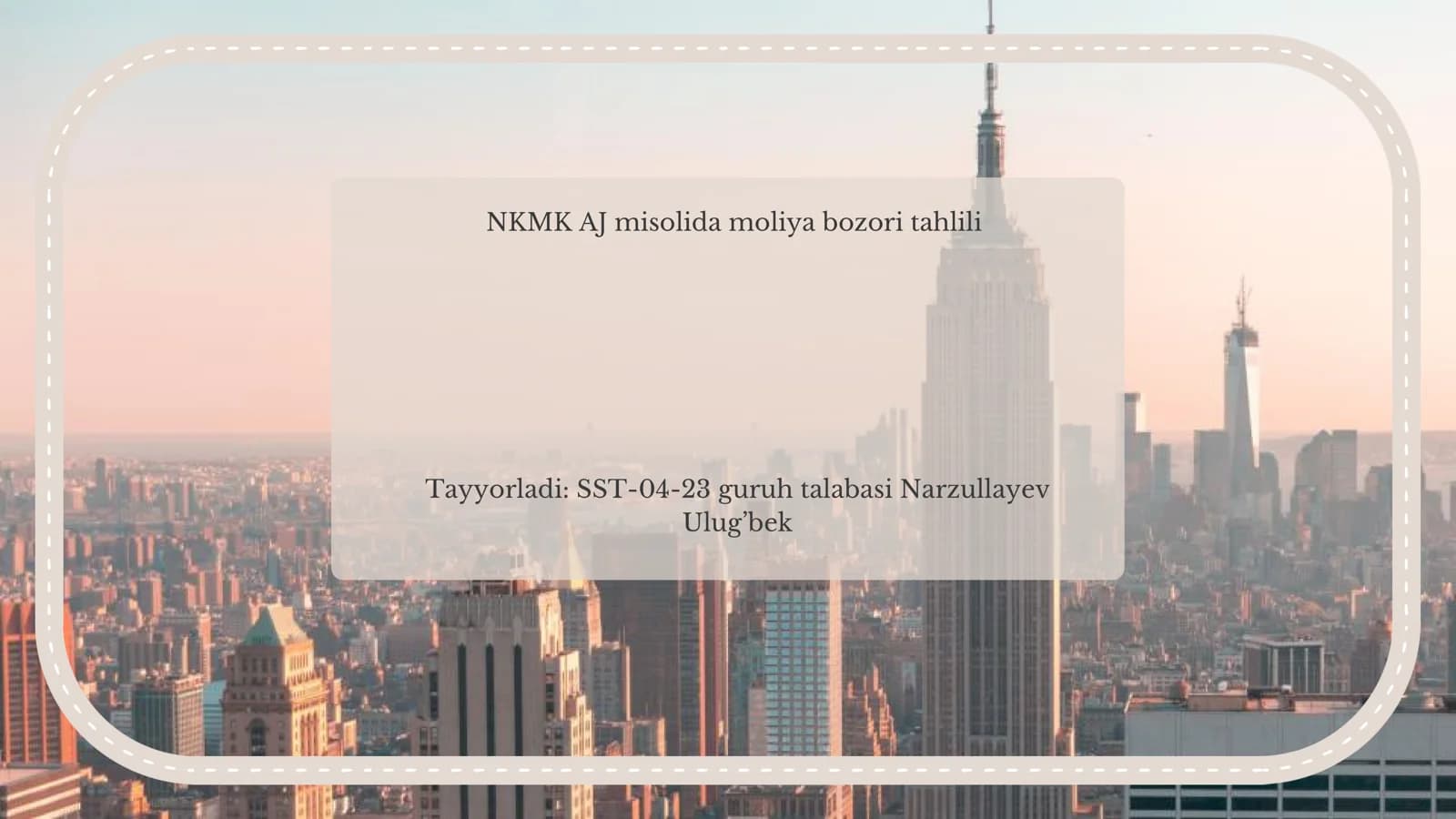 NKMK AJ misolida moliya bozori tahlili