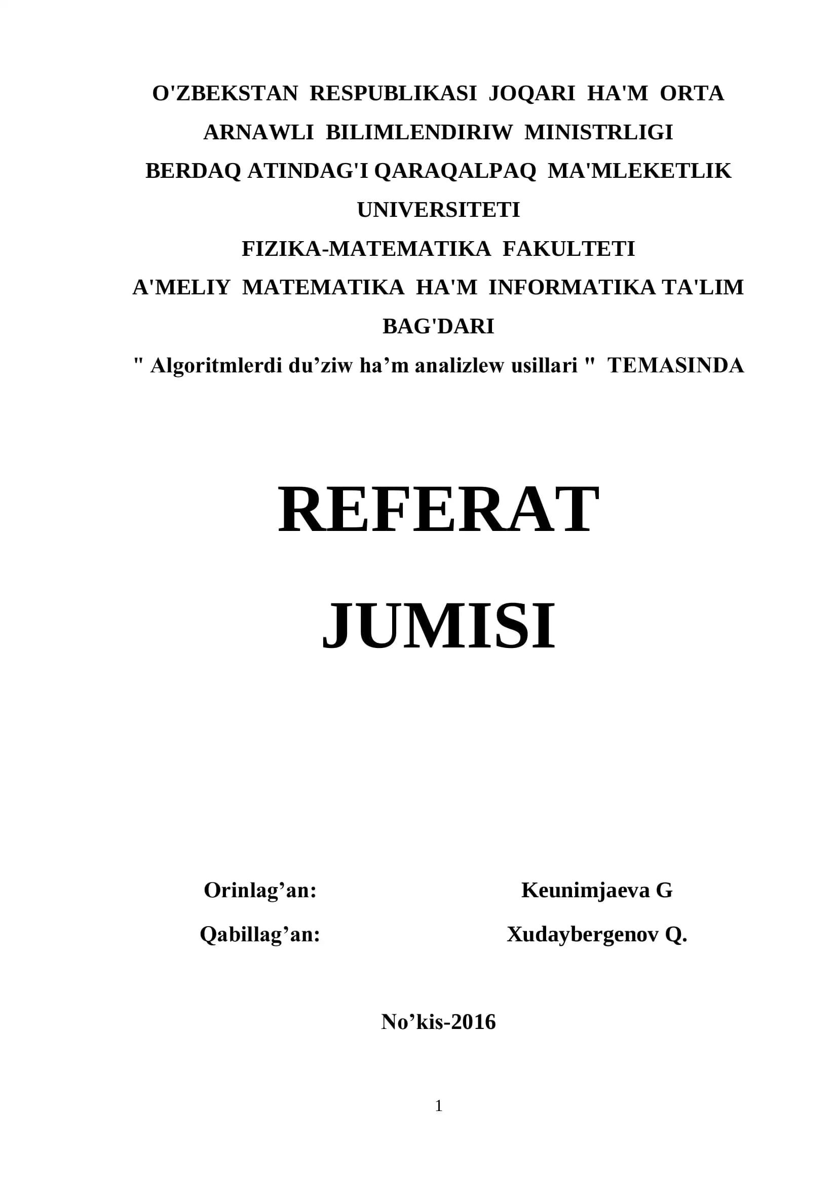 Algoritmlerdi du’ziw ha’m analizlew usillari TEMASINDA REFERAT
