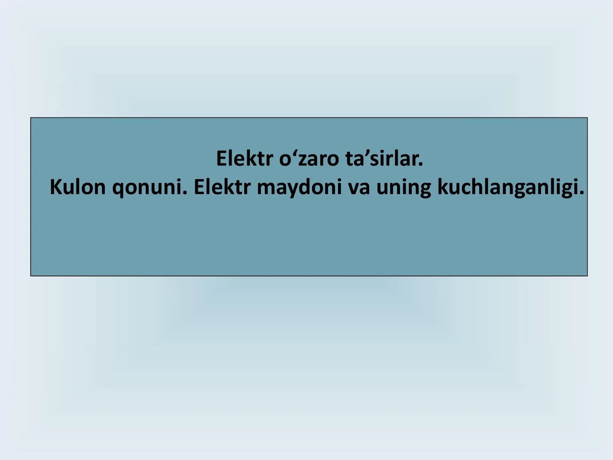 Elektr o‘zaro ta’sirlar