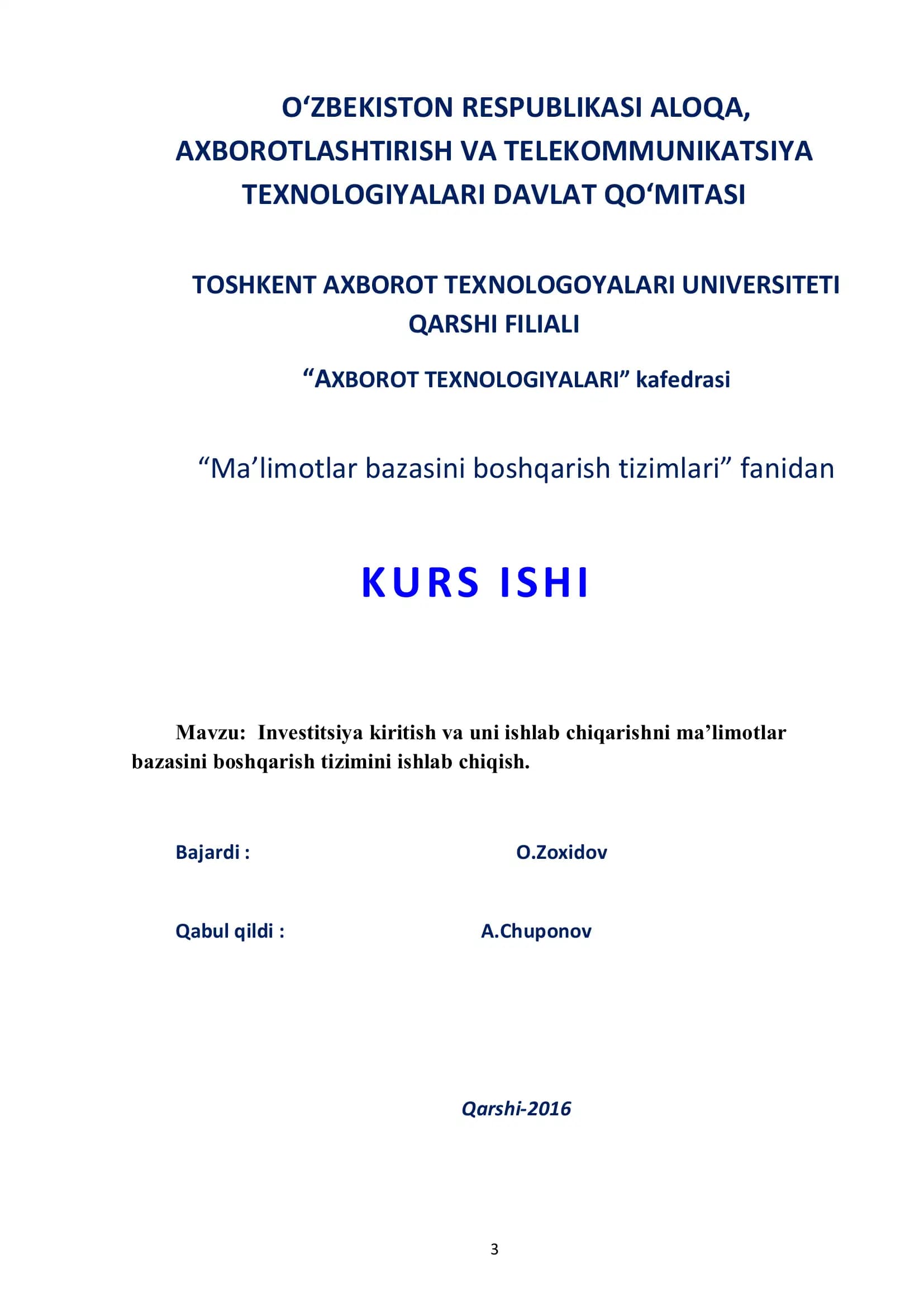 Investitsiya kiritish va uni ishlab chiqarishni ma’limotlar bazasini boshqarish tizimini ishlab chiqish