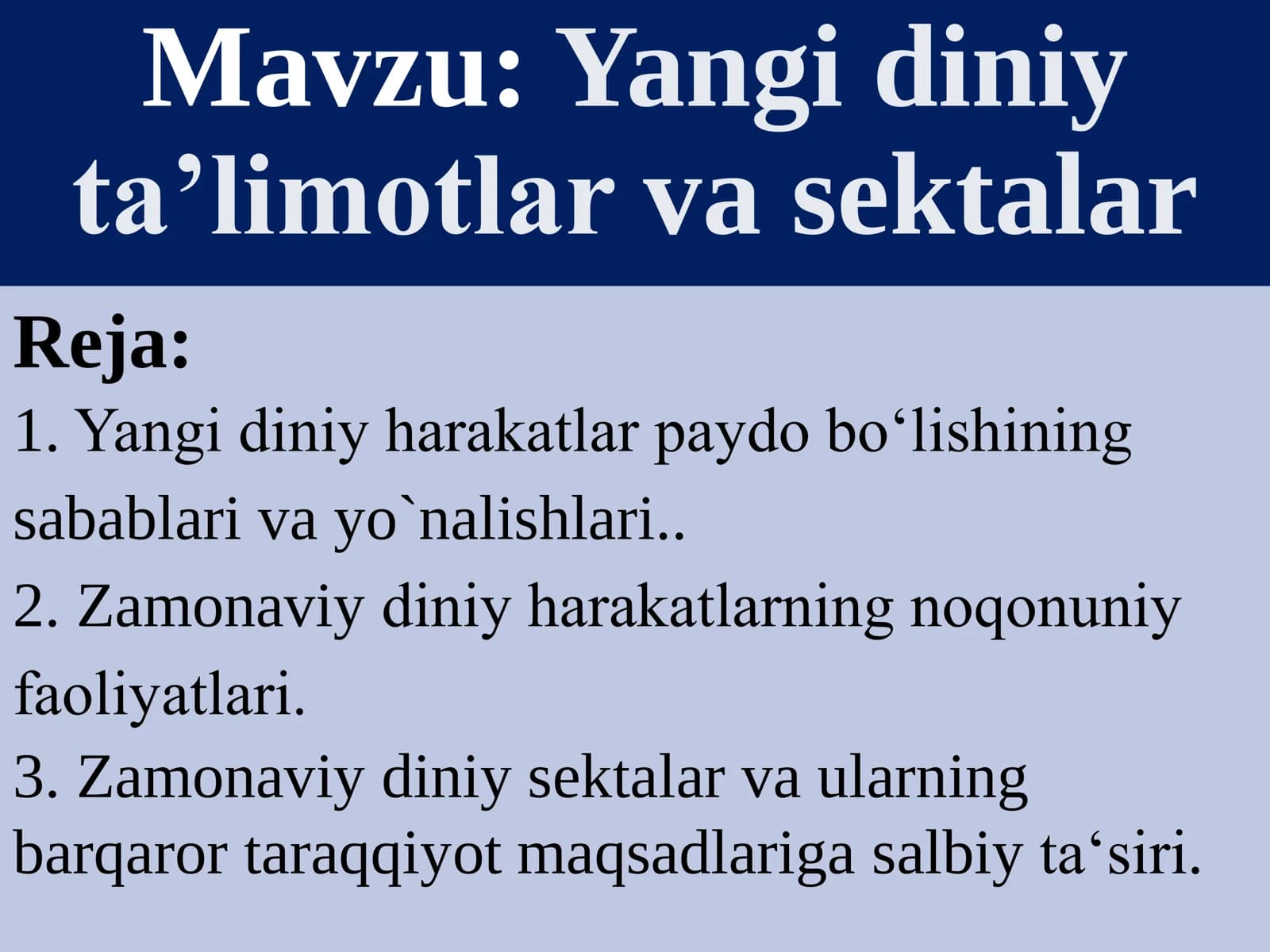 Yangi diniy ta’limotlar va sektalar