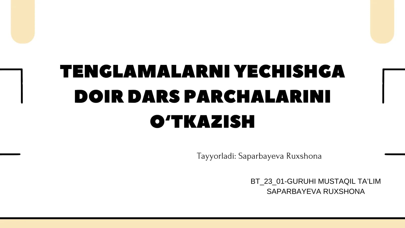 Tenglamalarni yechishga doir dars parchalari