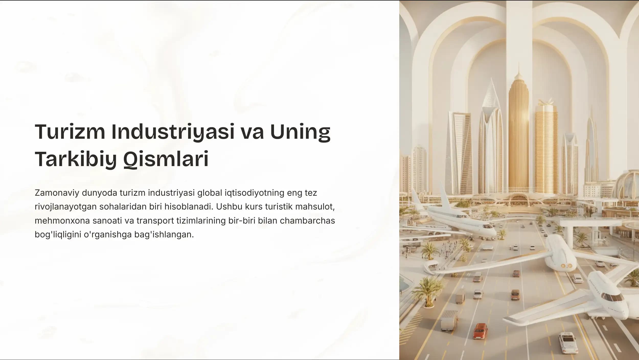 Turizm Industriyasi va Uning Tarkibiy Qismlari
