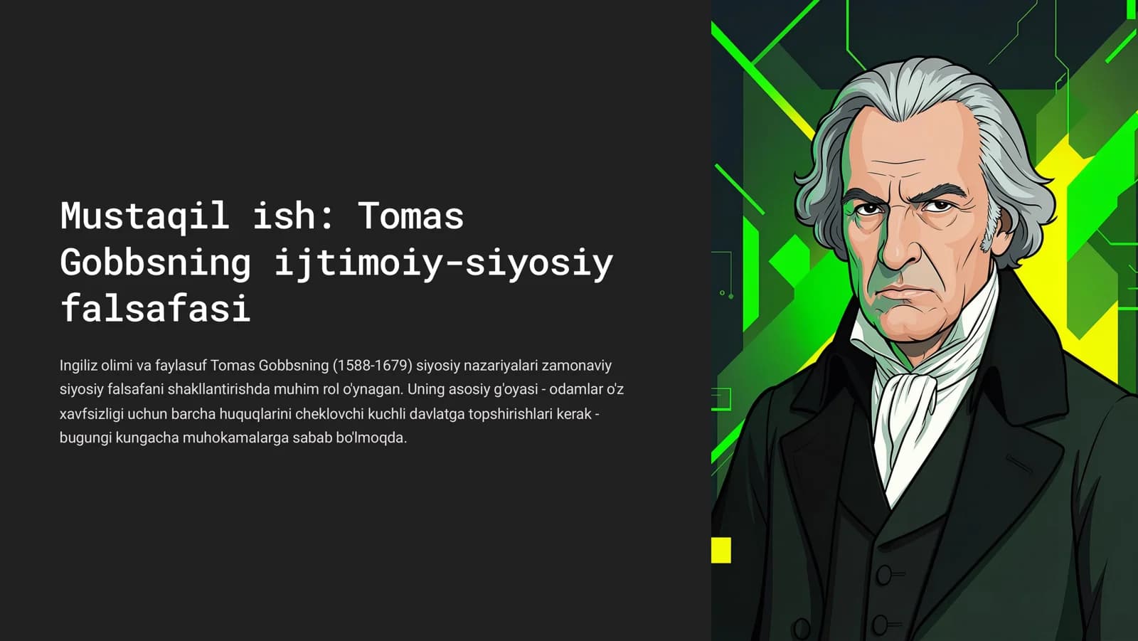 Tomas Gobbsning ijtimoiy-siyosiy falsafasi