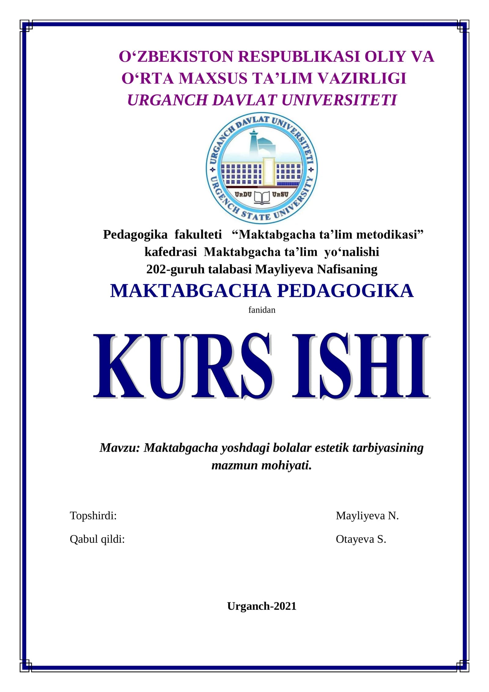 Maktabgacha yoshdagi bolalar estetik tarbiyasining mazmun mohiyati