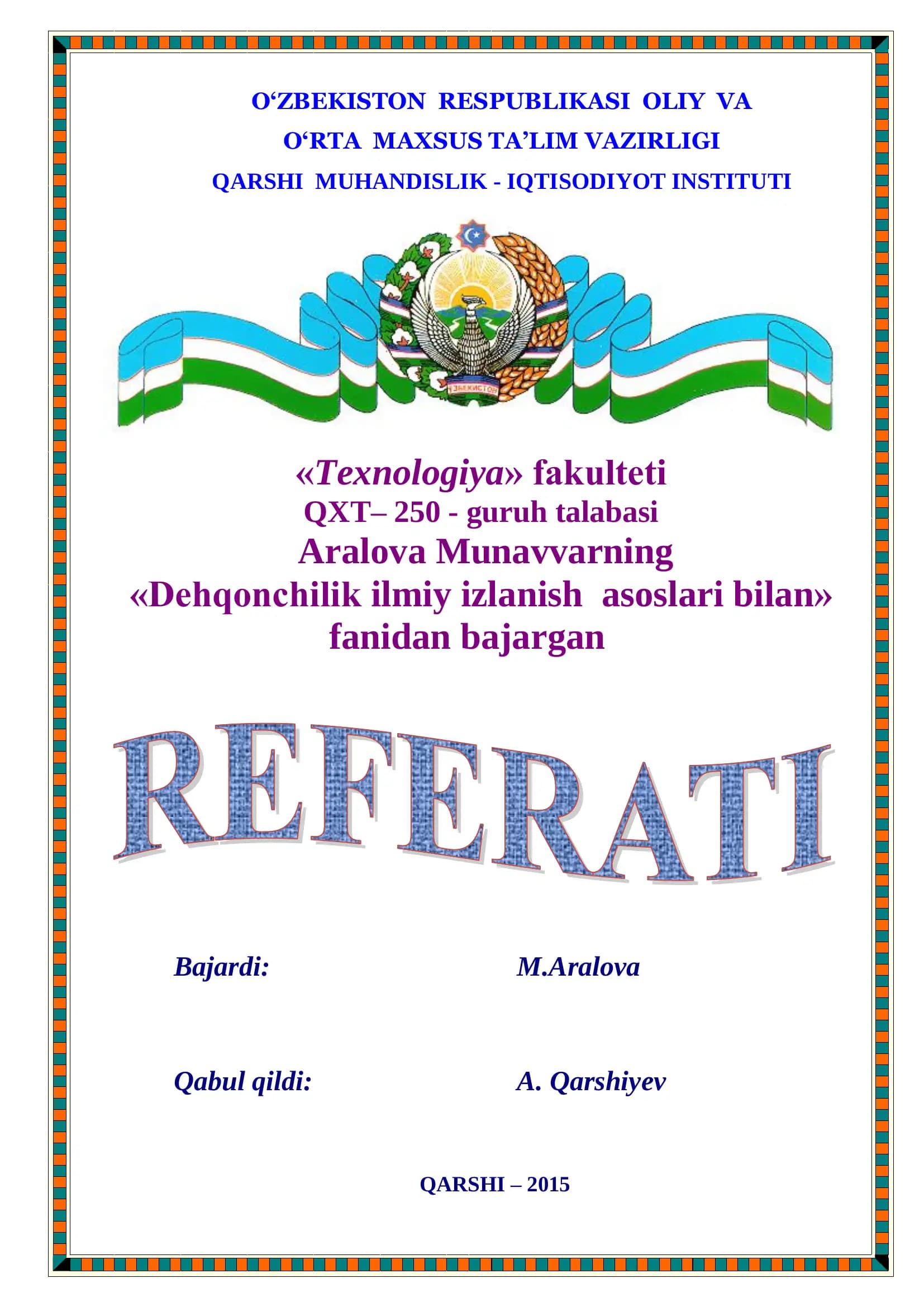 Dehqonchilikka qo‘llashga tadbiq qilingan yangi texnologiyalar haqida ma’lumot