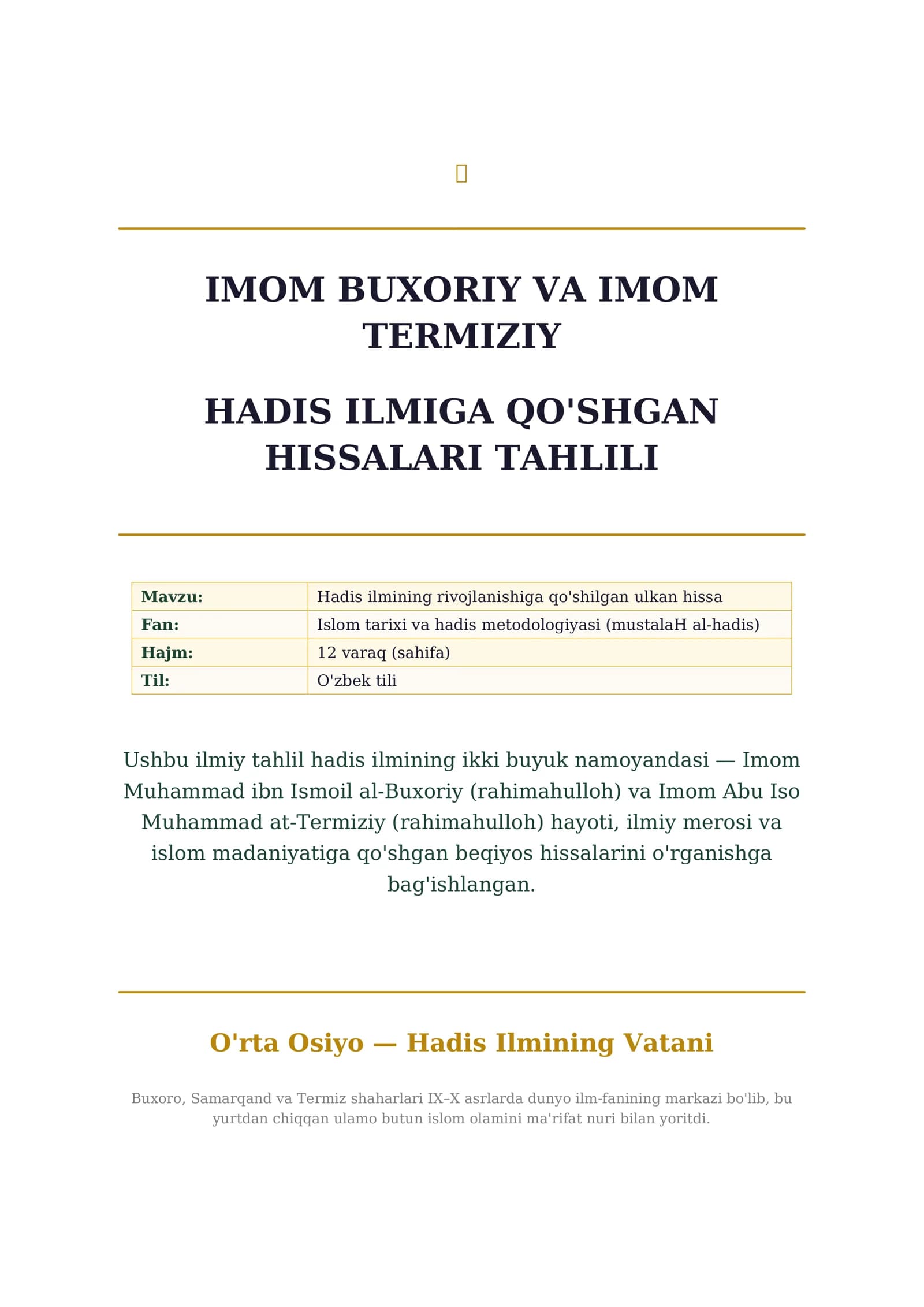 IMOM BUXORIY VA IMOM TERMIZIY HADIS ILMIGA QO'SHGAN HISSALARI TAHLILI