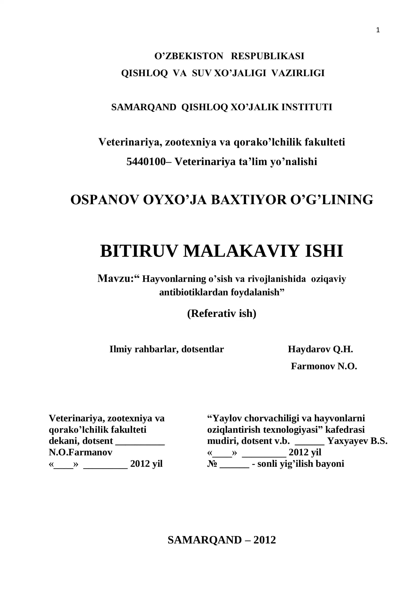Hayvonlarning o’sish va rivojlanishida oziqaviy antibiotiklardan foydalanish