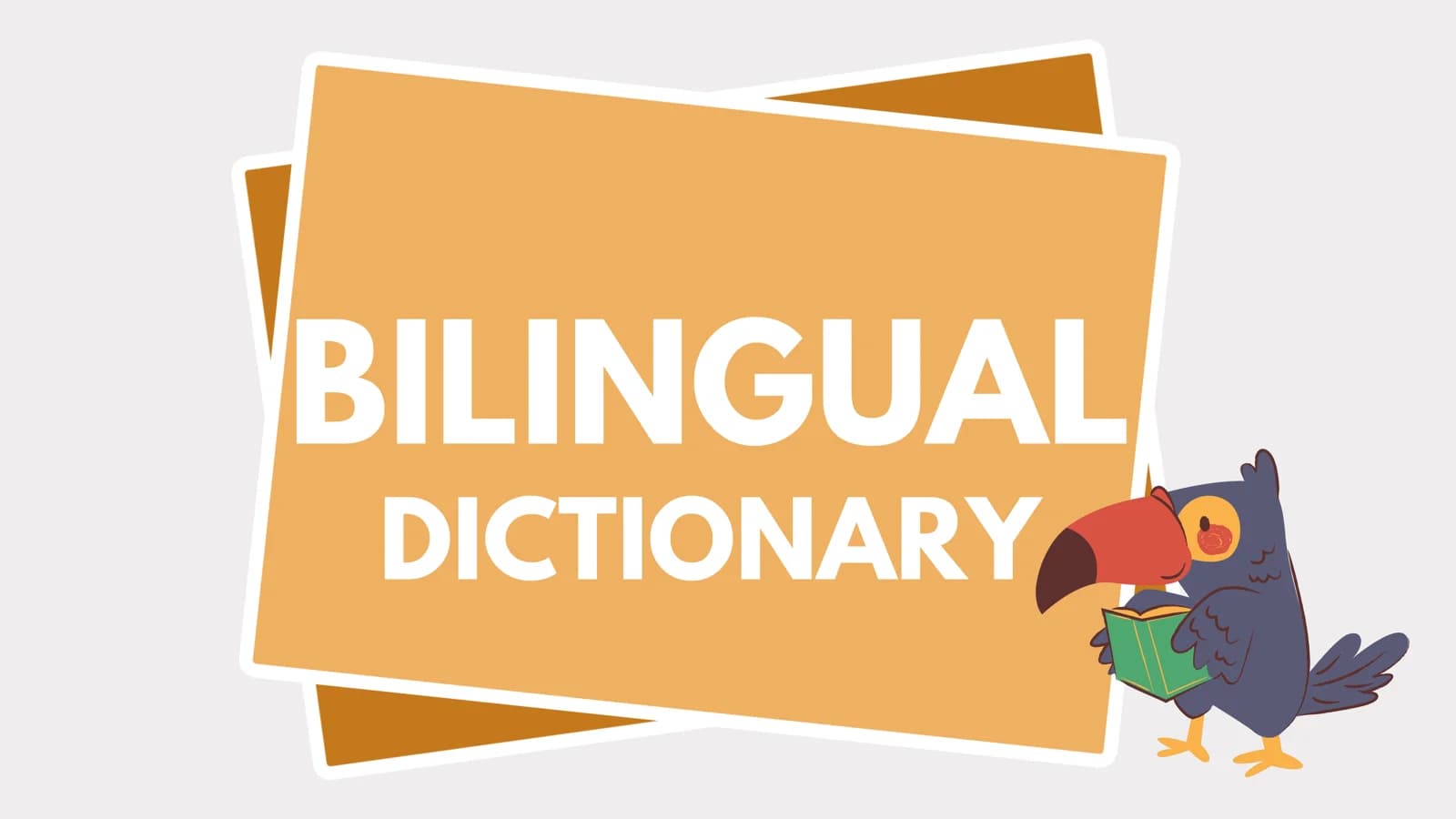 BILINGUAL DICTIONARY
