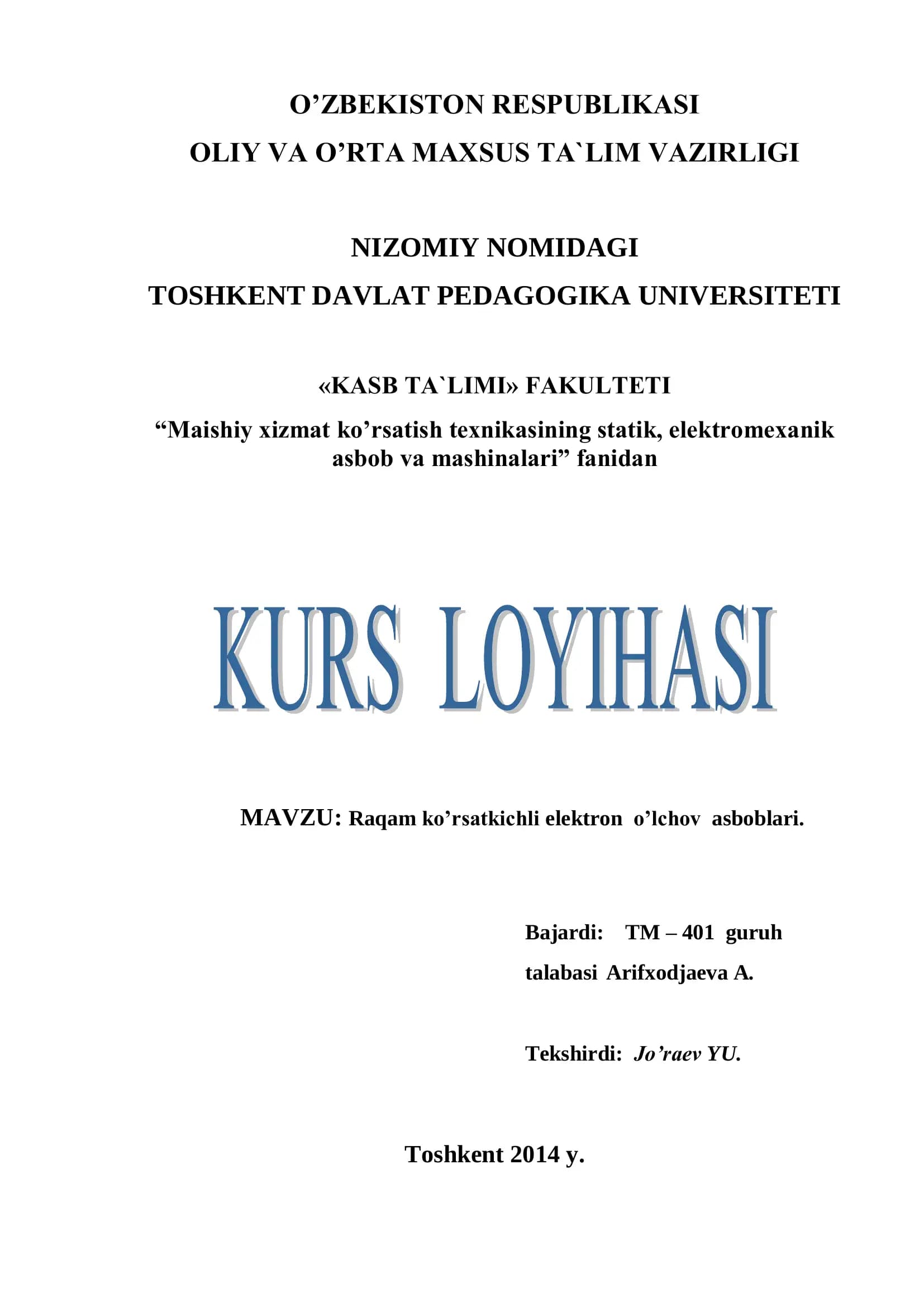Raqam ko’rsatkichli elektron o’lchov asboblari