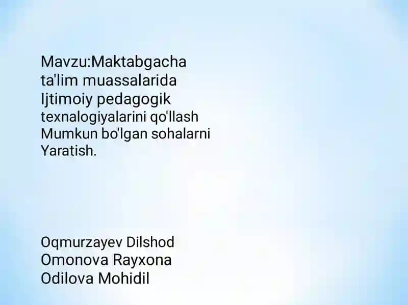 Maktabgacha ta'lim muassalarida Ijtimoiy pedagogik texnalogiyalarini qo'llash