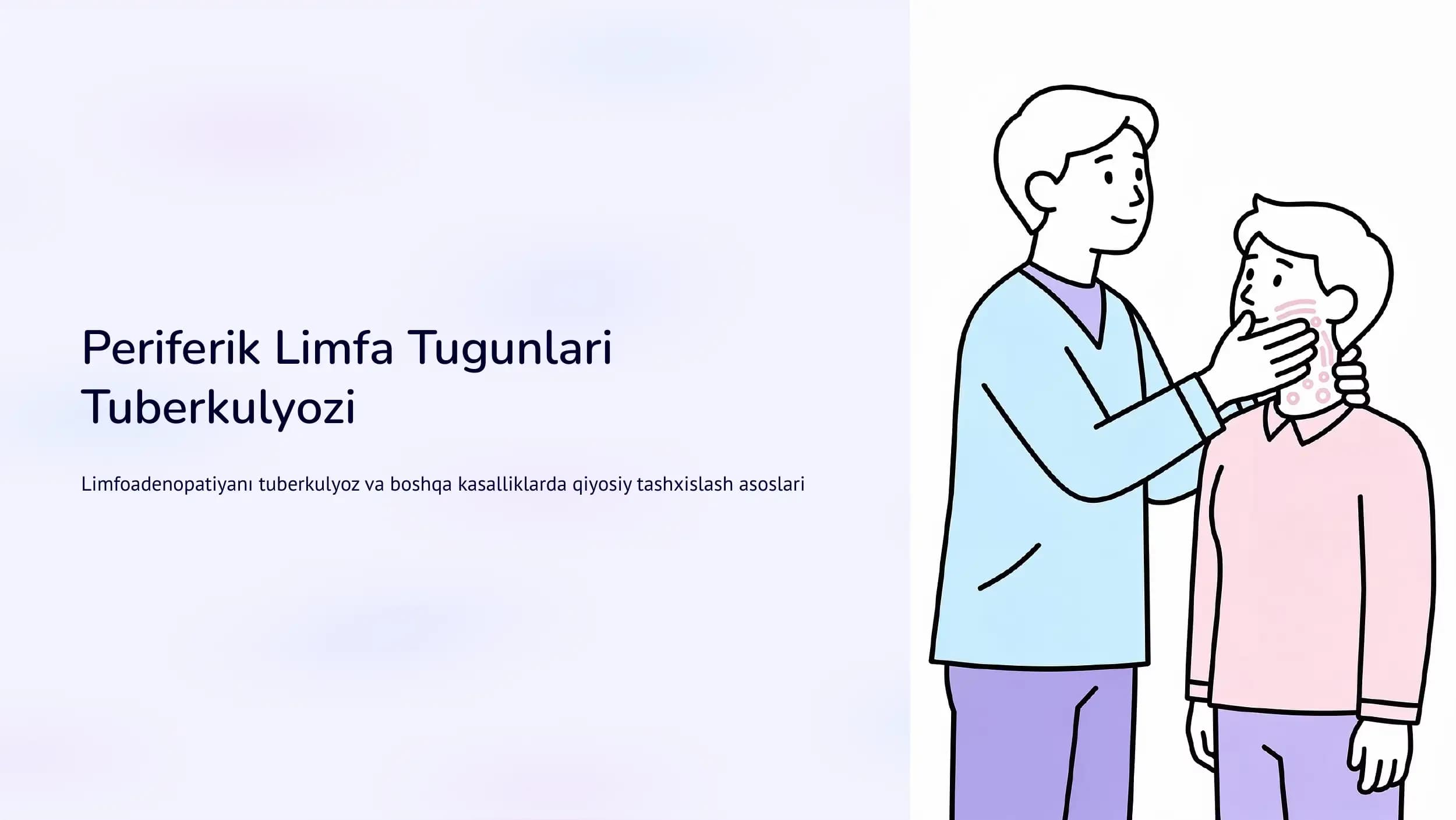 Periferik Limfa Tugunlari Tuberkulyozi: Klinik Xususiyatlari
