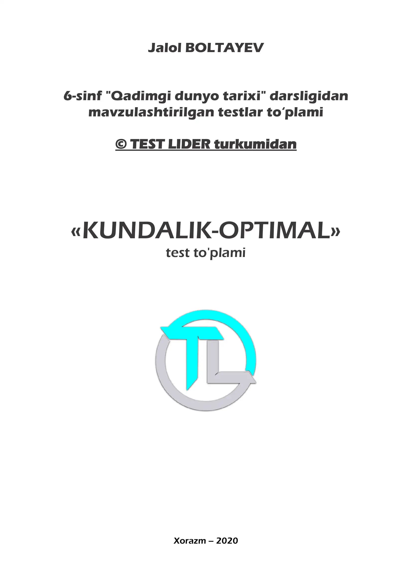Qadimgi dunyo tarixi testlar to‘plami