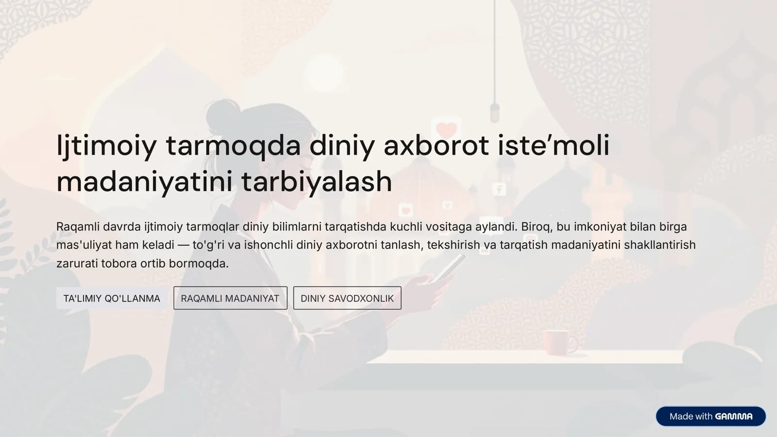 Ijtimoiy tarmoqda diniy axborot isteʼmoli madaniyatini tarbiyalash