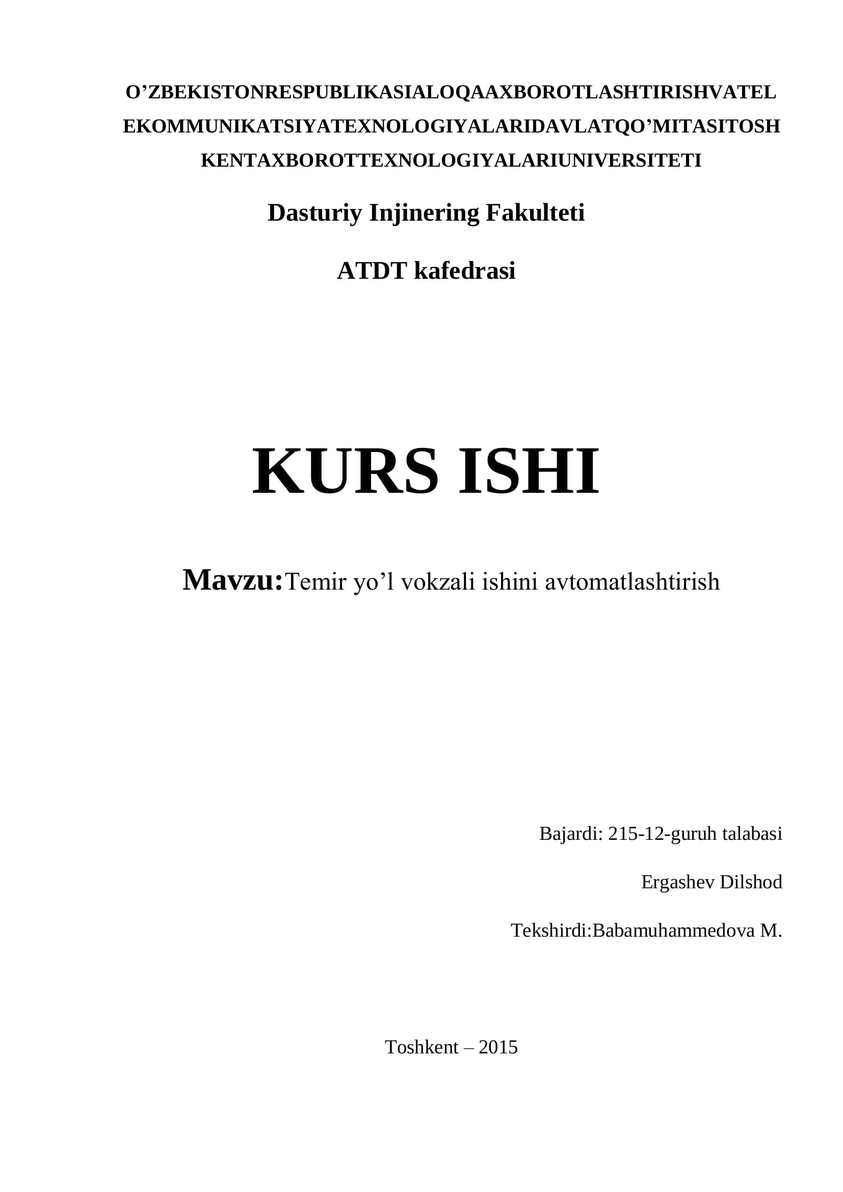 Temir yo’l vokzali ishini avtomatlashtirish