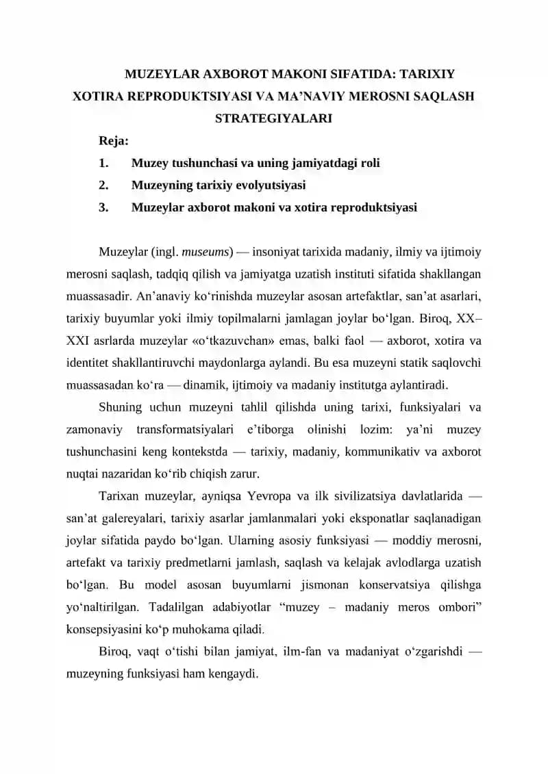 MUZEYLAR AXBOROT MAKONI SIFATIDA: TARIXIY XOTIRA REPRODUKTSIYASI VA MA’NAVIY MEROSNI SAQLASH STRATEGIYALARI