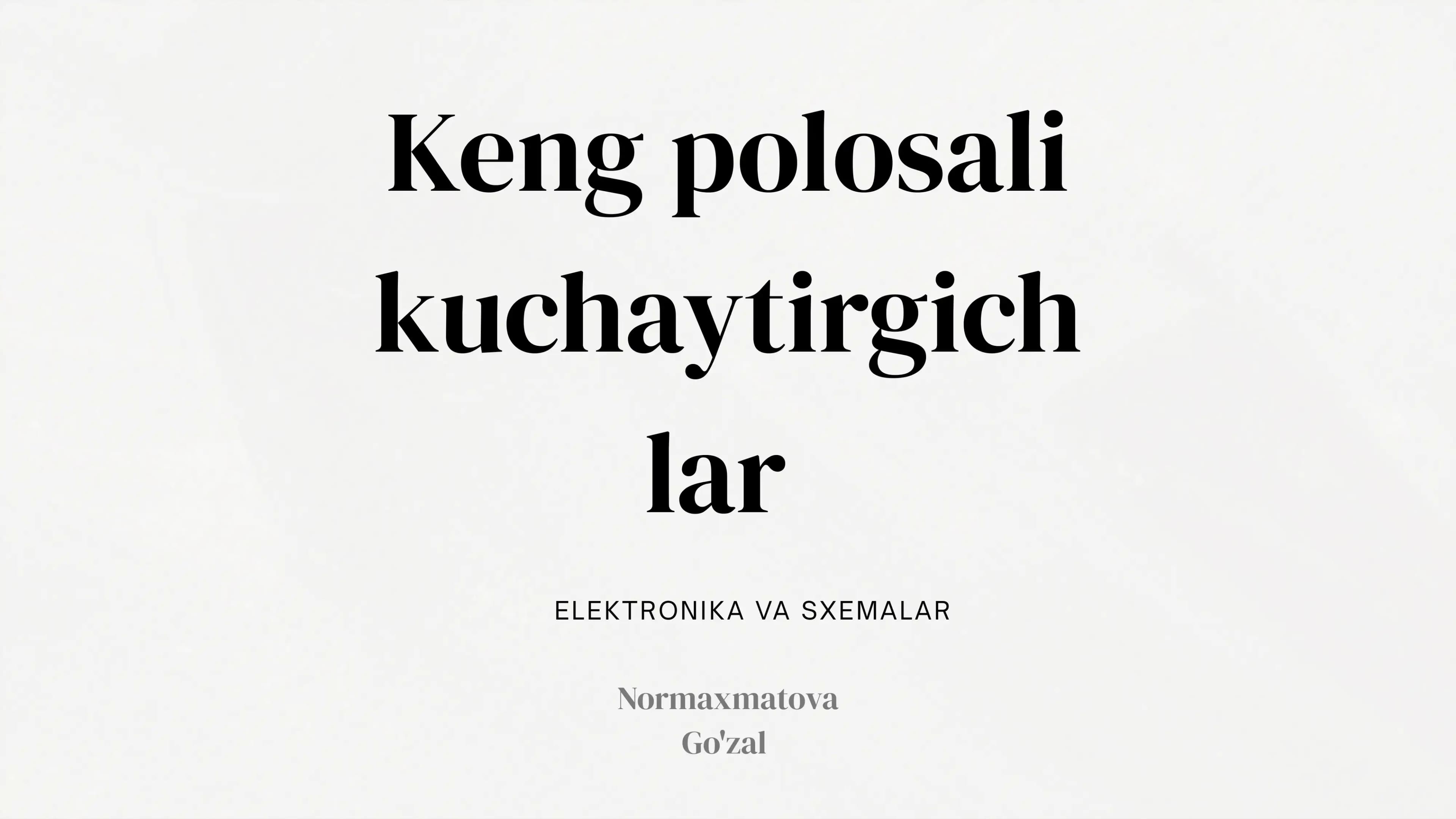 Keng polosali kuchaytirgichlar