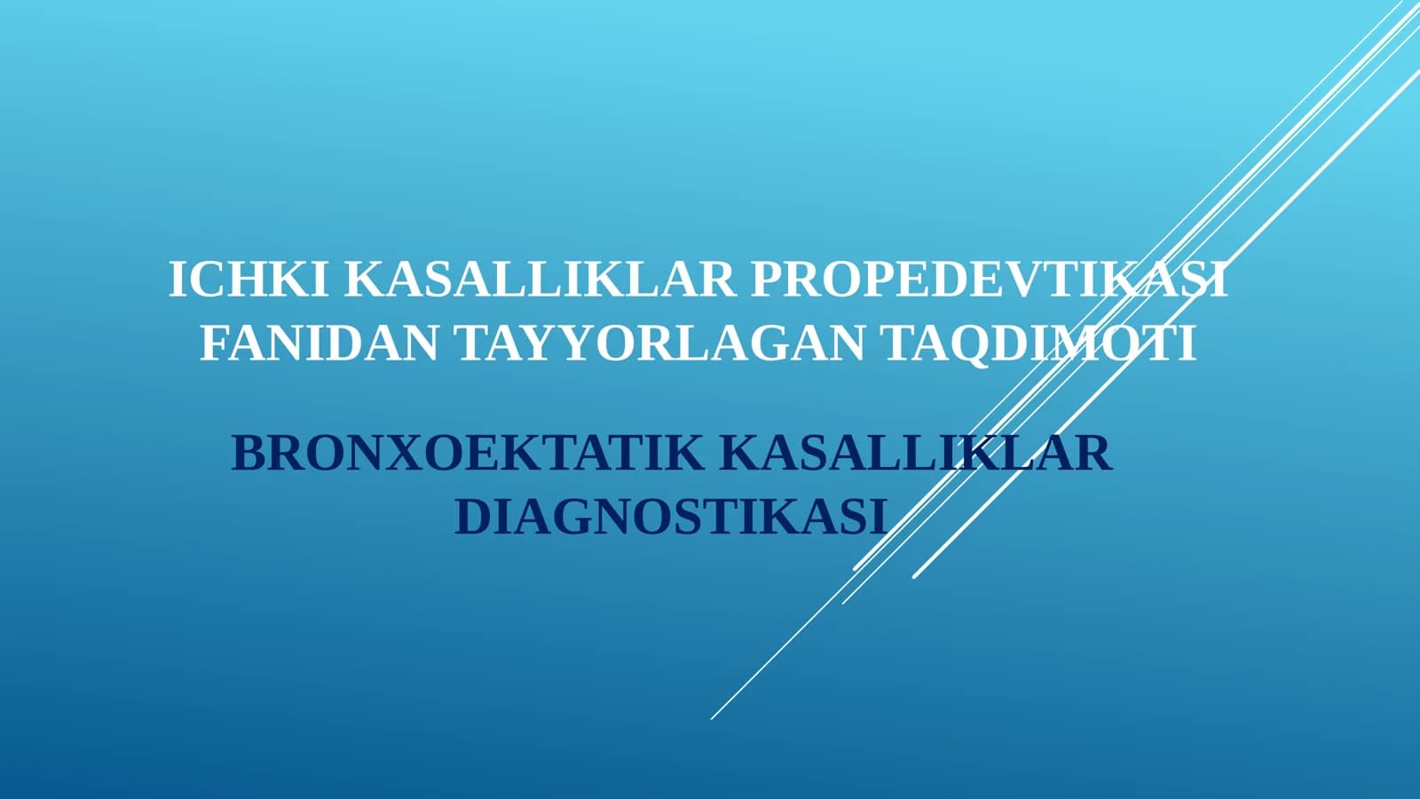ICHKI KASALLIKLAR PROPEDEVTIKASI