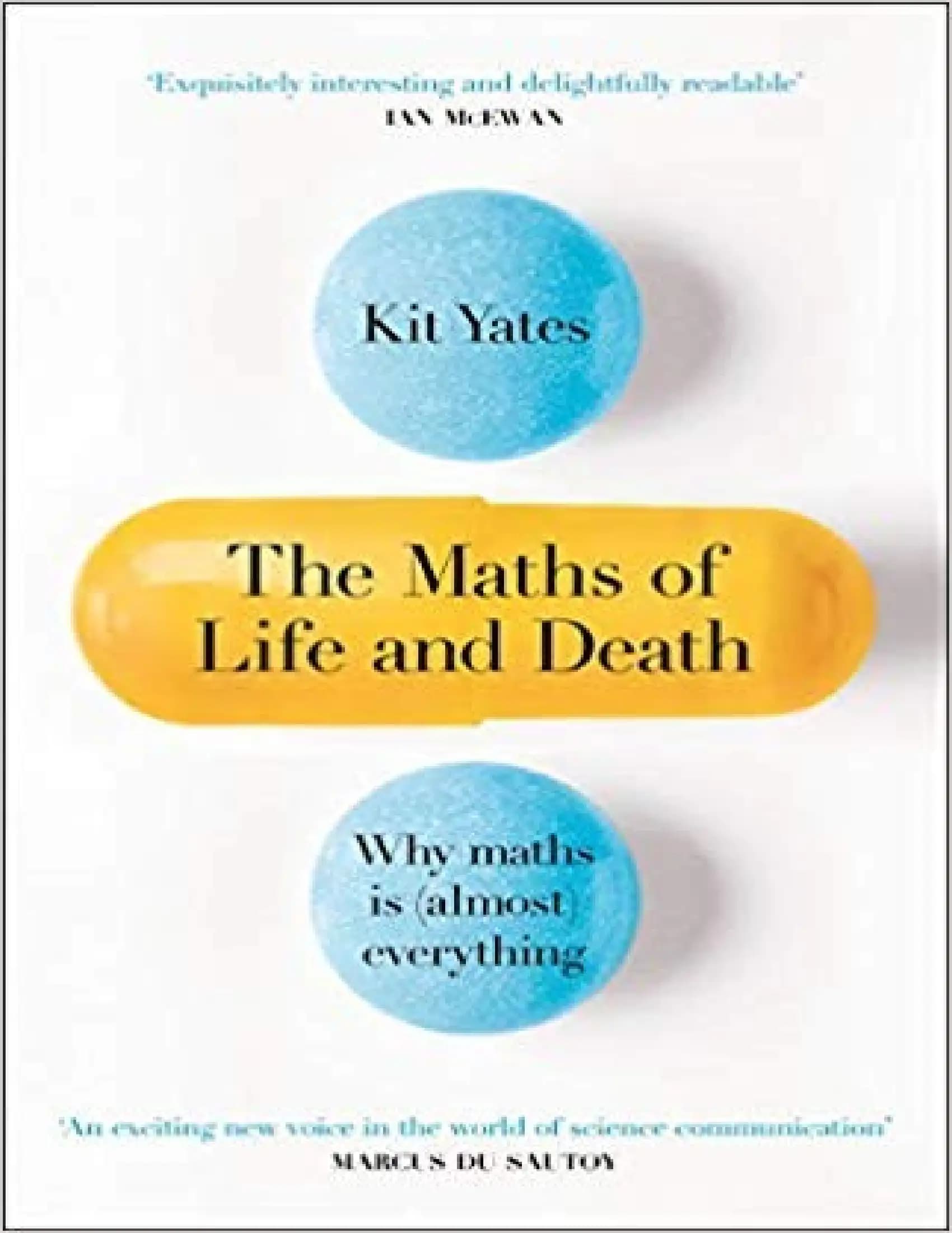 The Maths of Life and Death