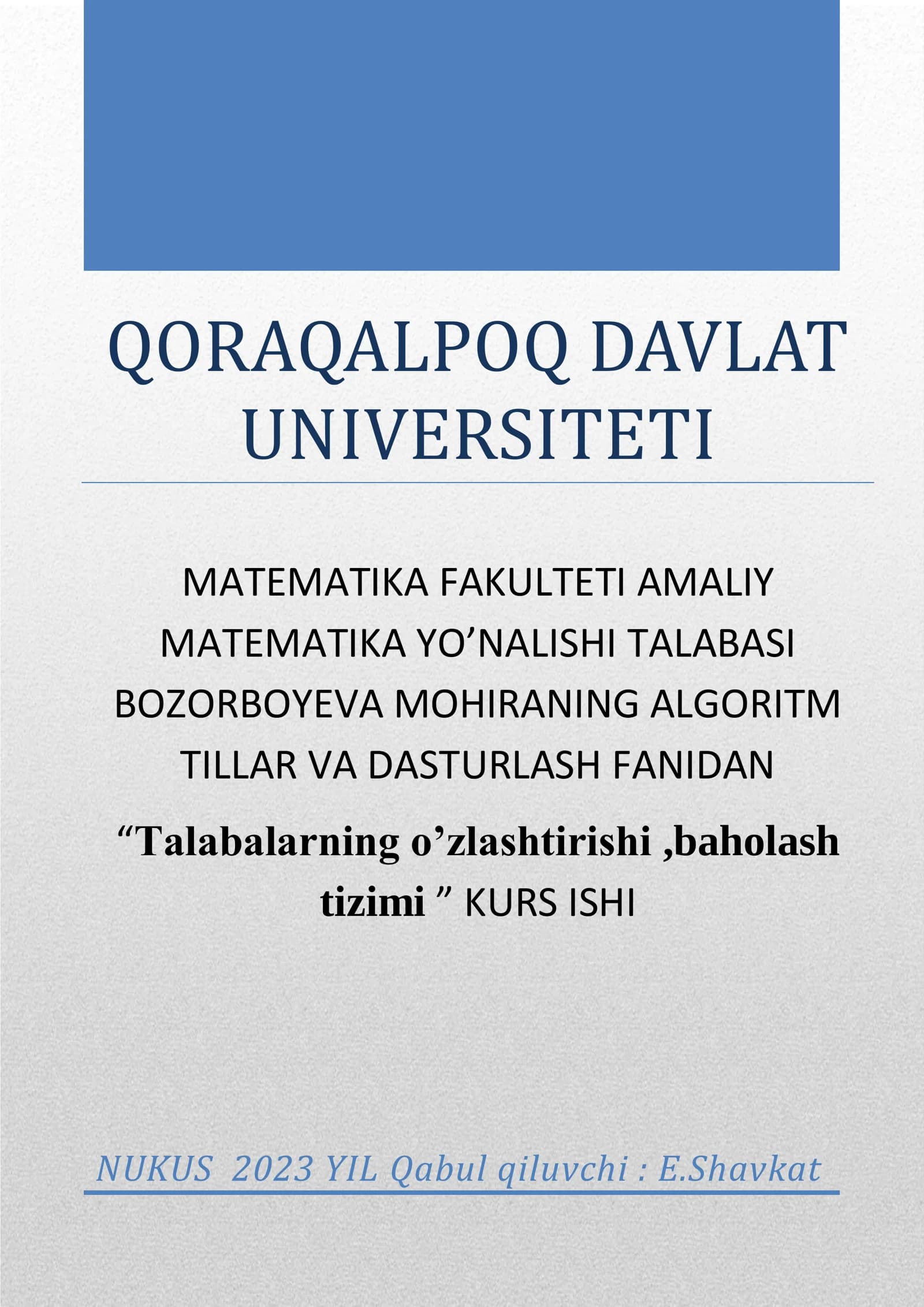 AMALIY MATEMATIKA YO’NALISHI TALABASI "Talabalarning o’zlashtirishi,baholash tizimi" KURS ISHI