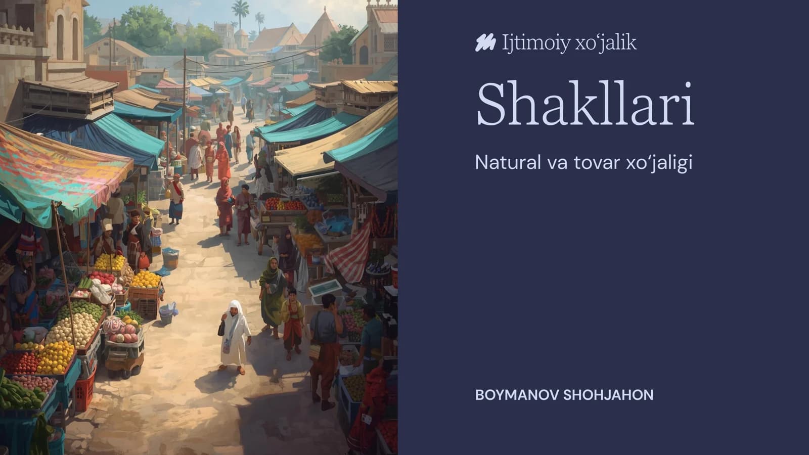 NATURAL VA TOVAR XO‘JALIGI TUSHUNCHALARI HAQIDA