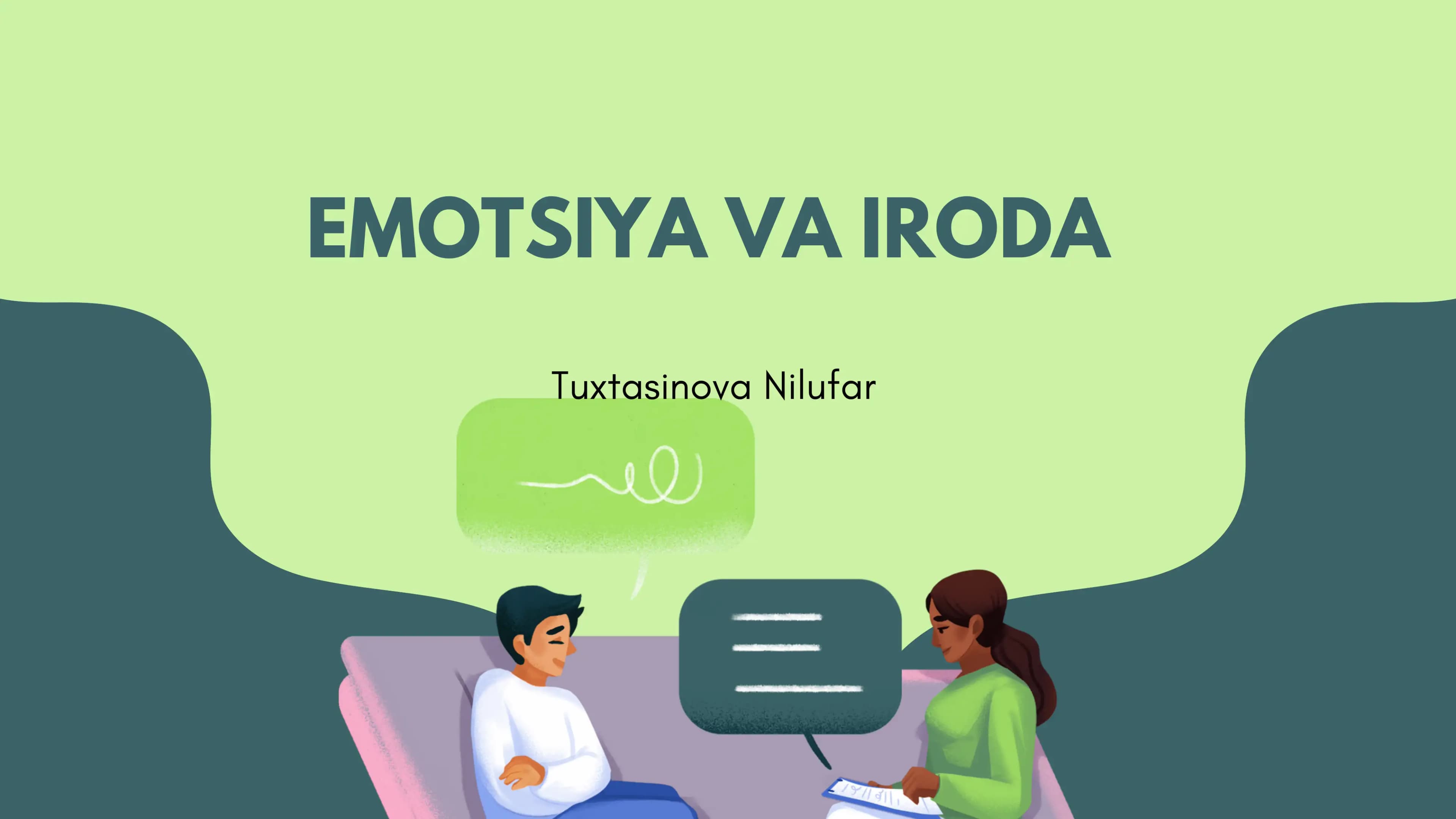 EMOTSIYA VA IRODA