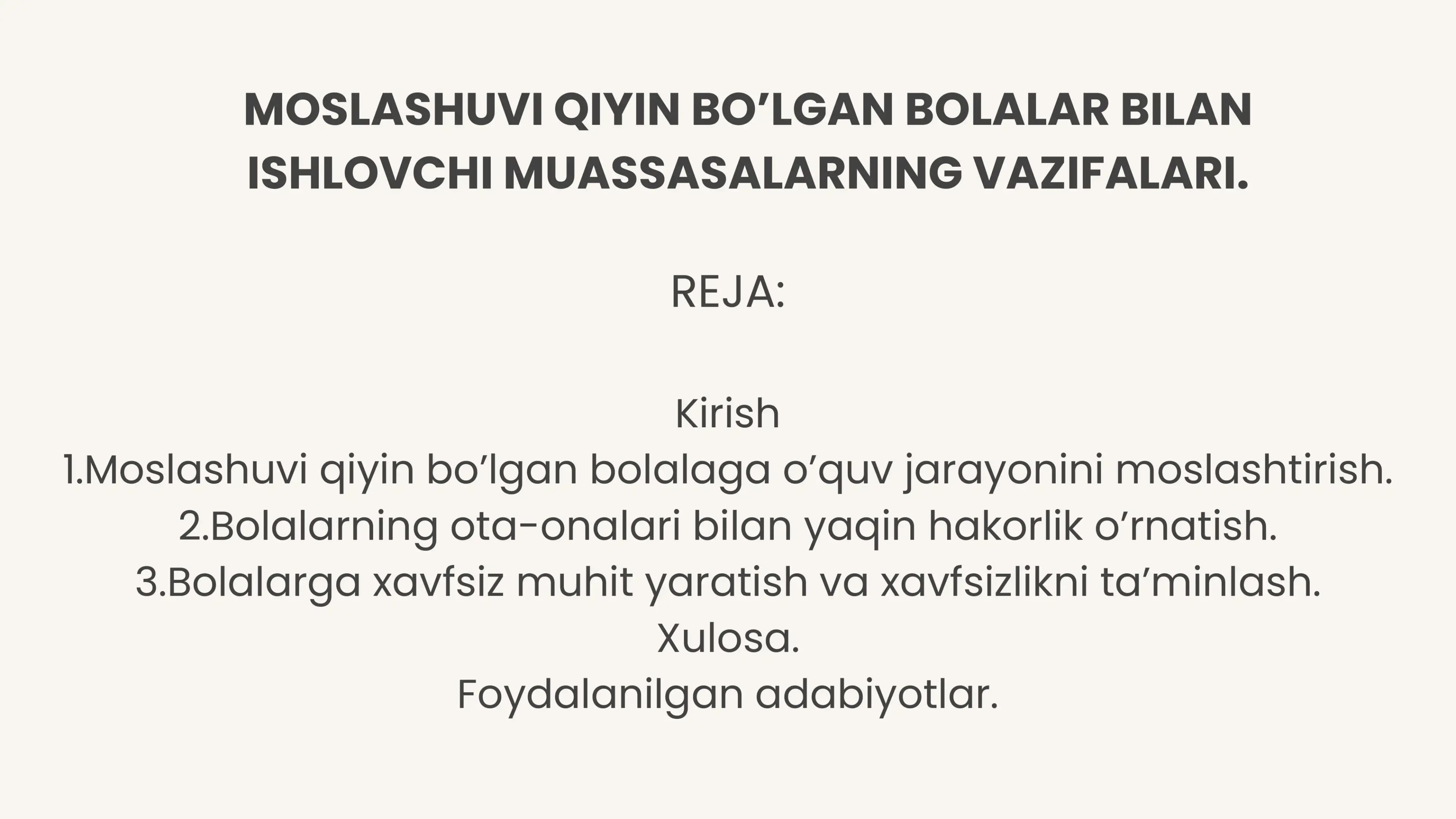 MOSLASHUVI QIYIN BO’LGAN BOLALAR BILAN ISHLOVCHI MUASSASALARNING VAZIFALARI