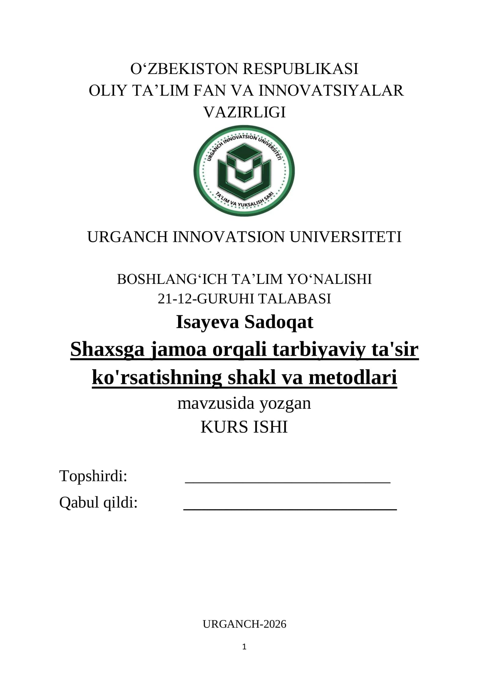 Shaxsga jamoa orqali tarbiyaviy ta'sir ko'rsatishning shakl va metodlari