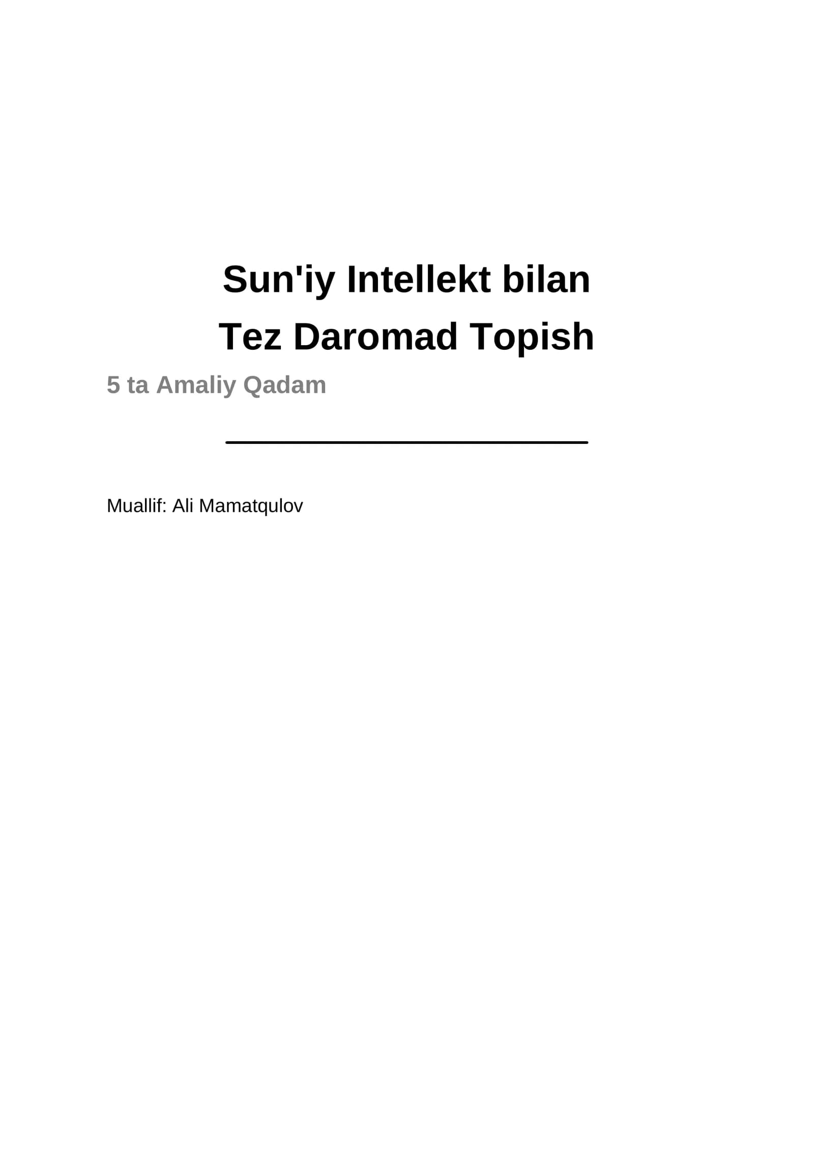Sun'iy Intellekt bilan Tez Daromad Topish