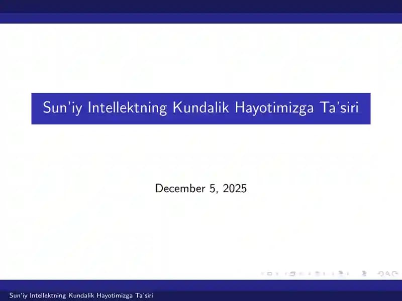 Sun’iy Intellektning Kundalik Hayotimizga Ta’siri