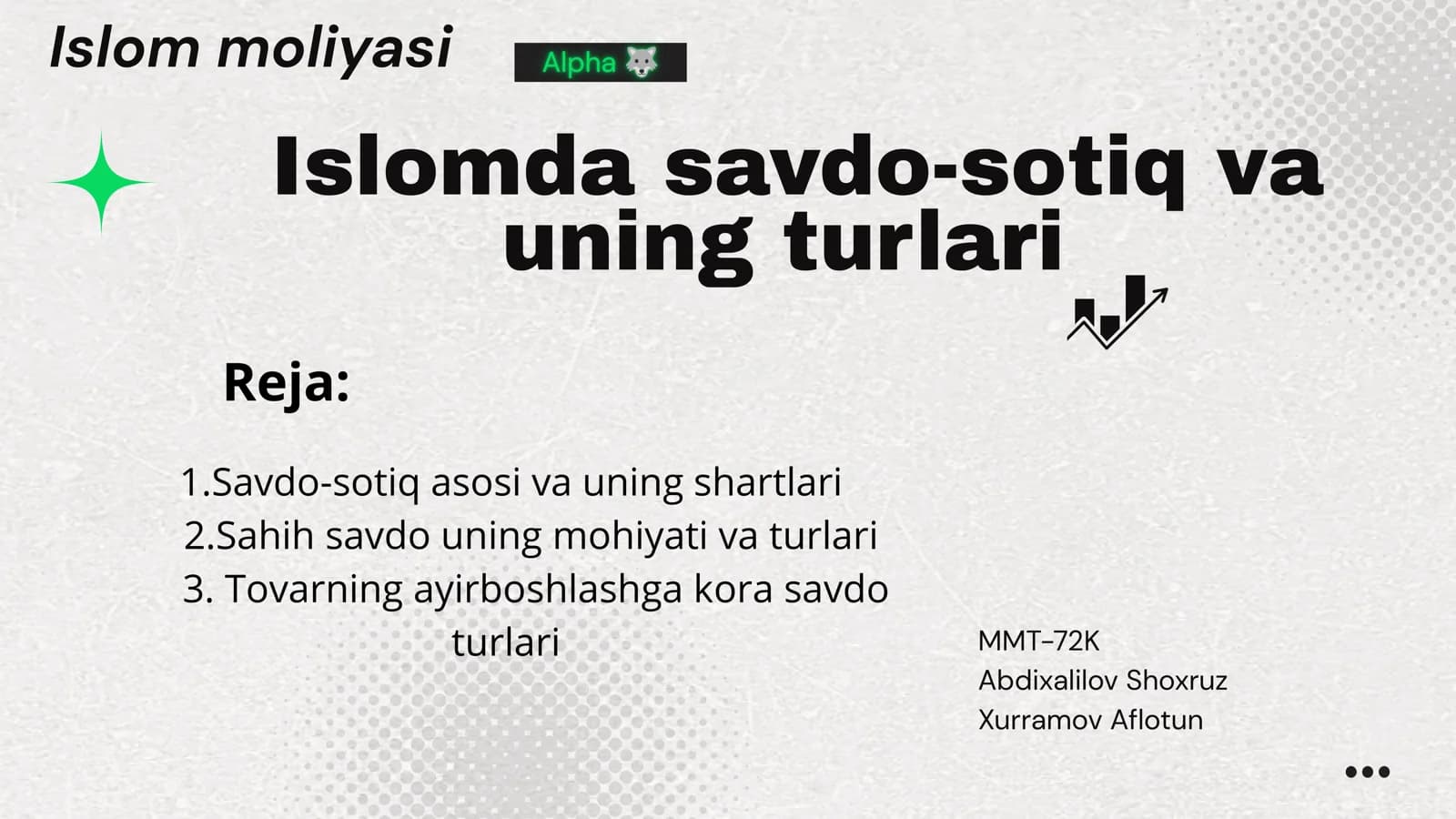 Islomda savdo-sotiq va uning turlari
