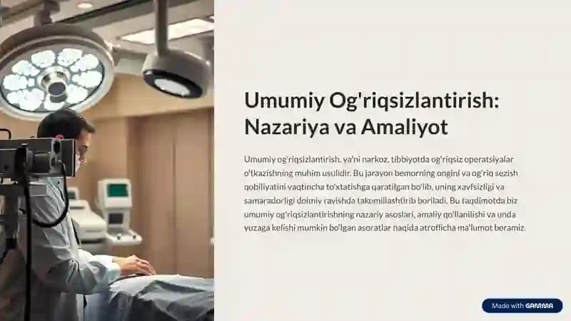 Umumiy og'riqsizlantirish. Endotraxial narkoz