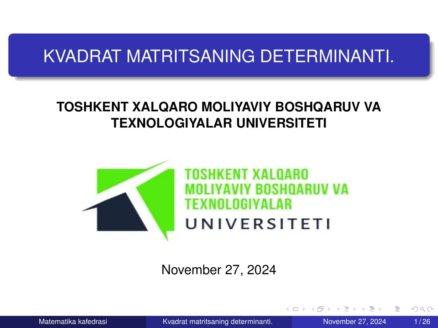 Matematika kafedrasi - Kvadrat matritsaning determinanti