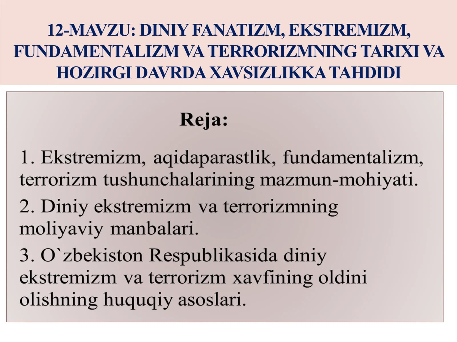 DINIY FANATIZM, EKSTREMIZM, FUNDAMENTALIZM VATERRORIZMNING TARIXI