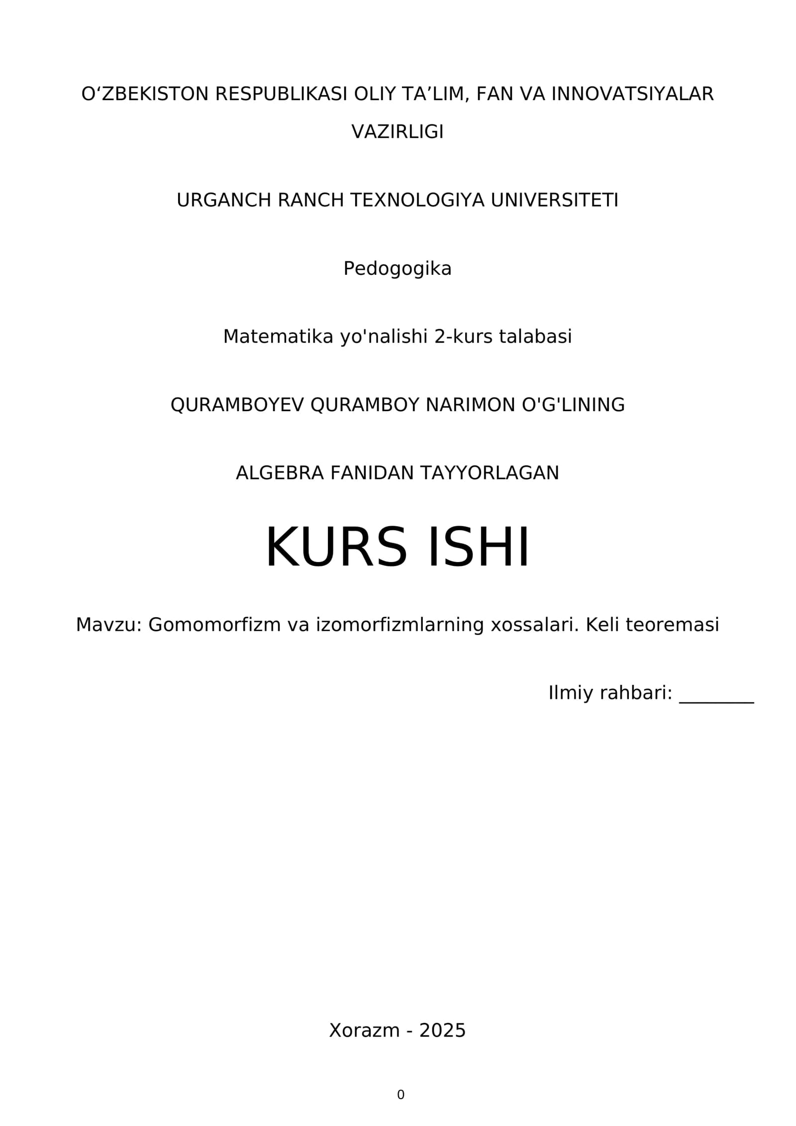 Gomomorfizm va izomorfizmlarning xossalari. Keli teoremasi