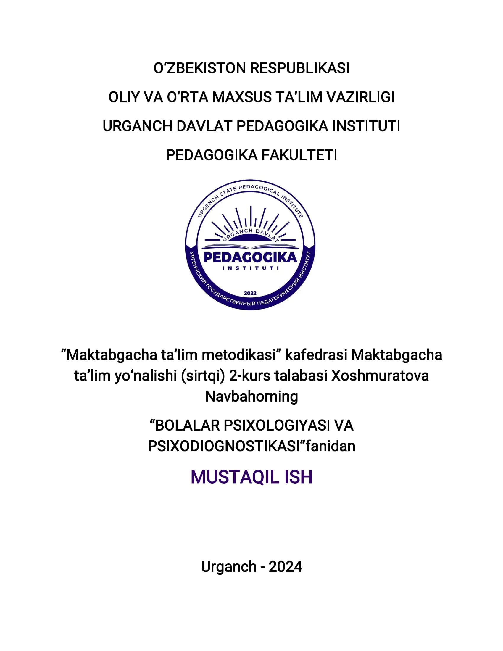 BOLALAR PSIXOLOGIYASI VA PSIXODIOGNOSTIKASI