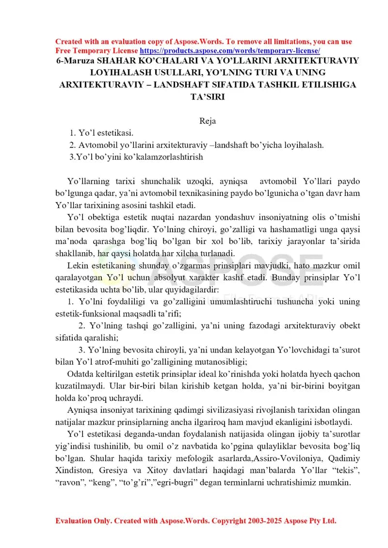 6-Maruza: Shahar ko‘chalari va yo‘llarini arxitekturaviy loyihalash usullari, yo‘lning turi va uning arxitekturaviy-landshaft sifatida tashkil etilishiga ta’siri