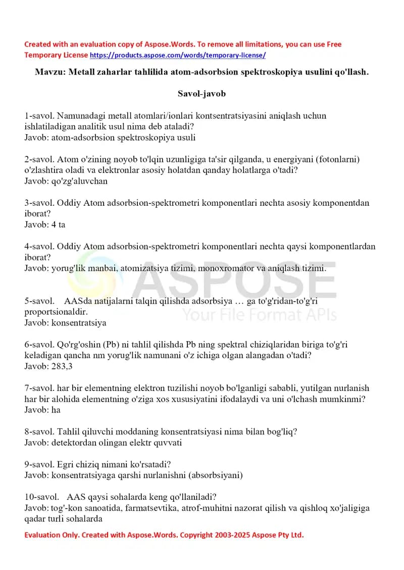 10. Metall zaharlar tahlilida atom-adsorbsion spektroskopiya usulini qo'llash. Savol-javob.