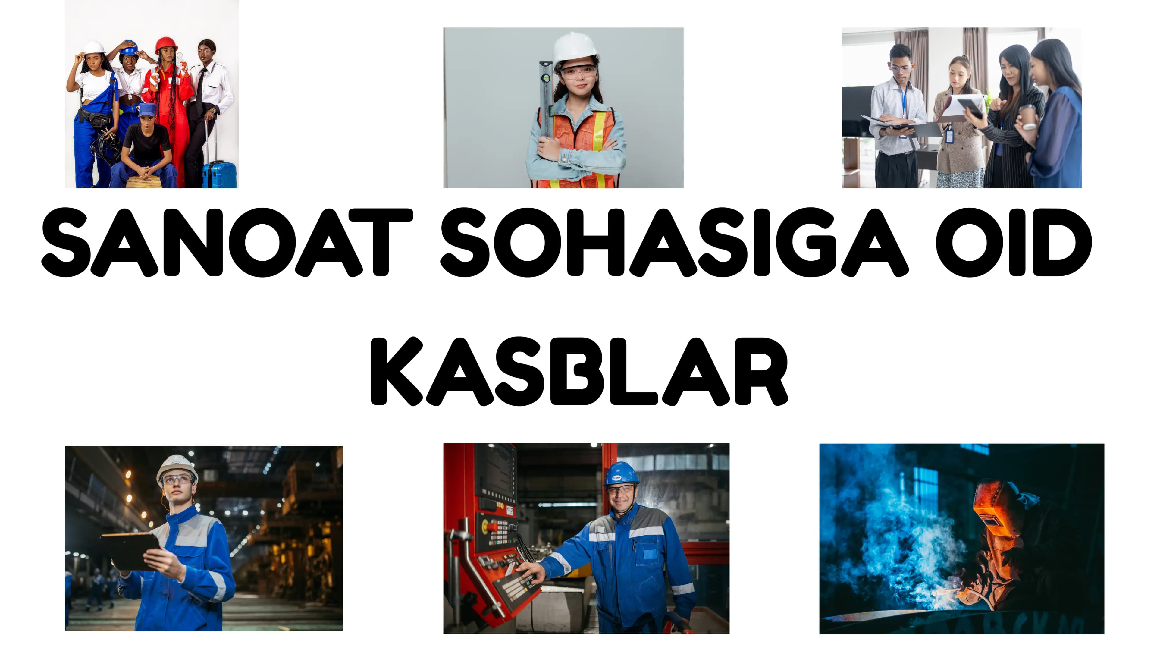 SANOAT SOHASIGA OID KASBLAR