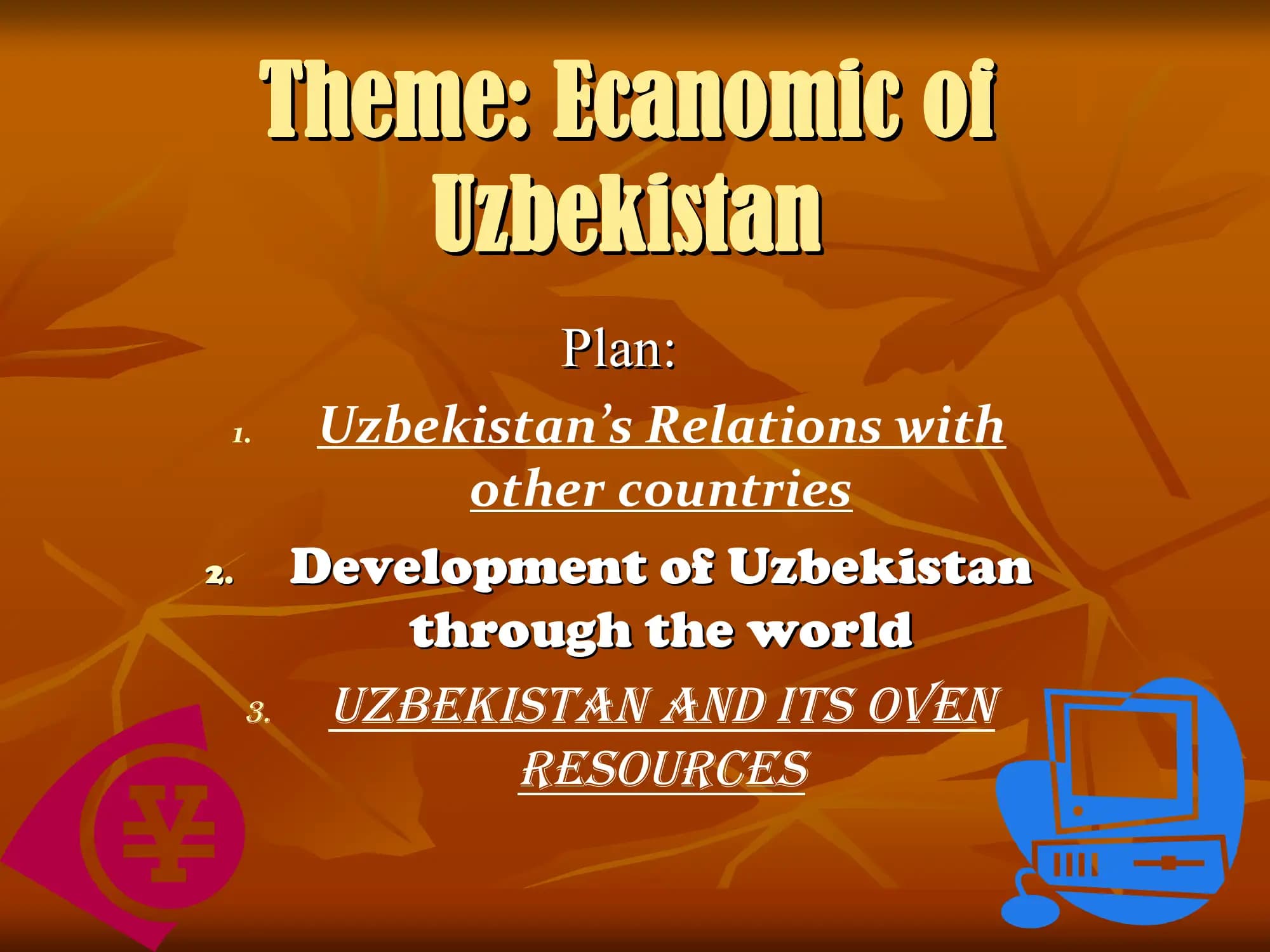 Ecanomic of Uzbekistan
