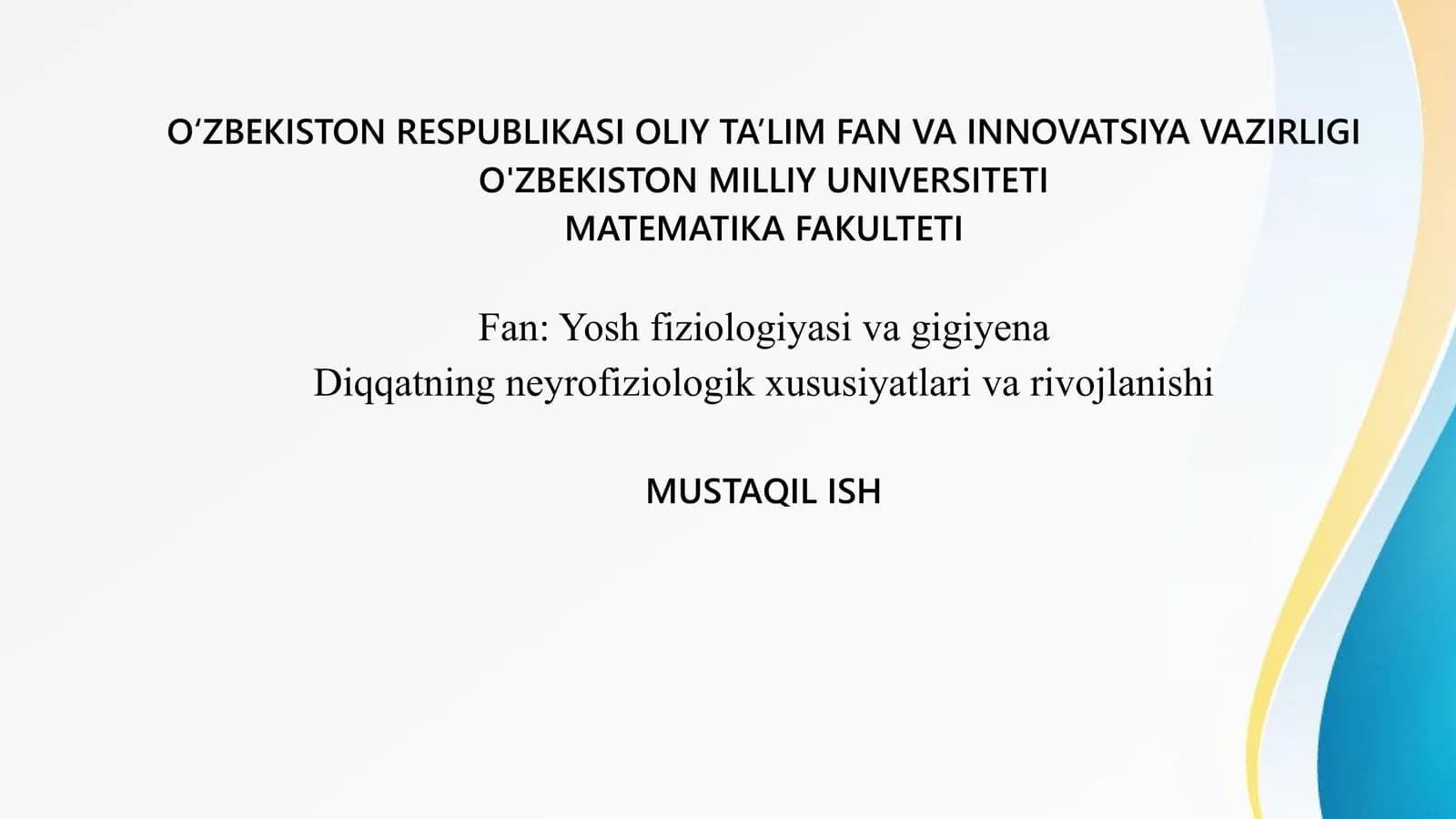 Diqqatning neyrofiziologik xususiyatlari va rivojlanishi
