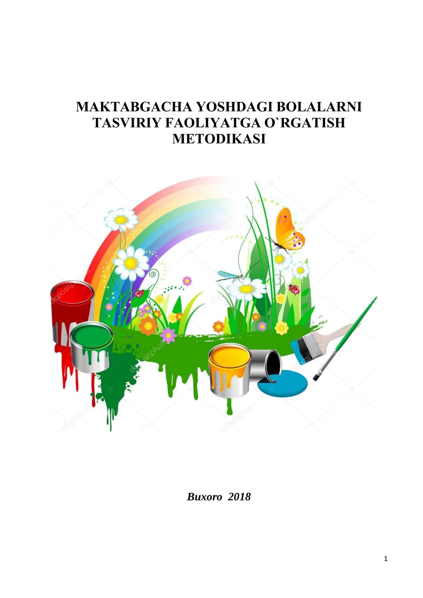MAKTABGACHA YOSHDAGI BOLALARNI TASVIRIY FAOLIYATGA O`RGATISH METODIKASI
