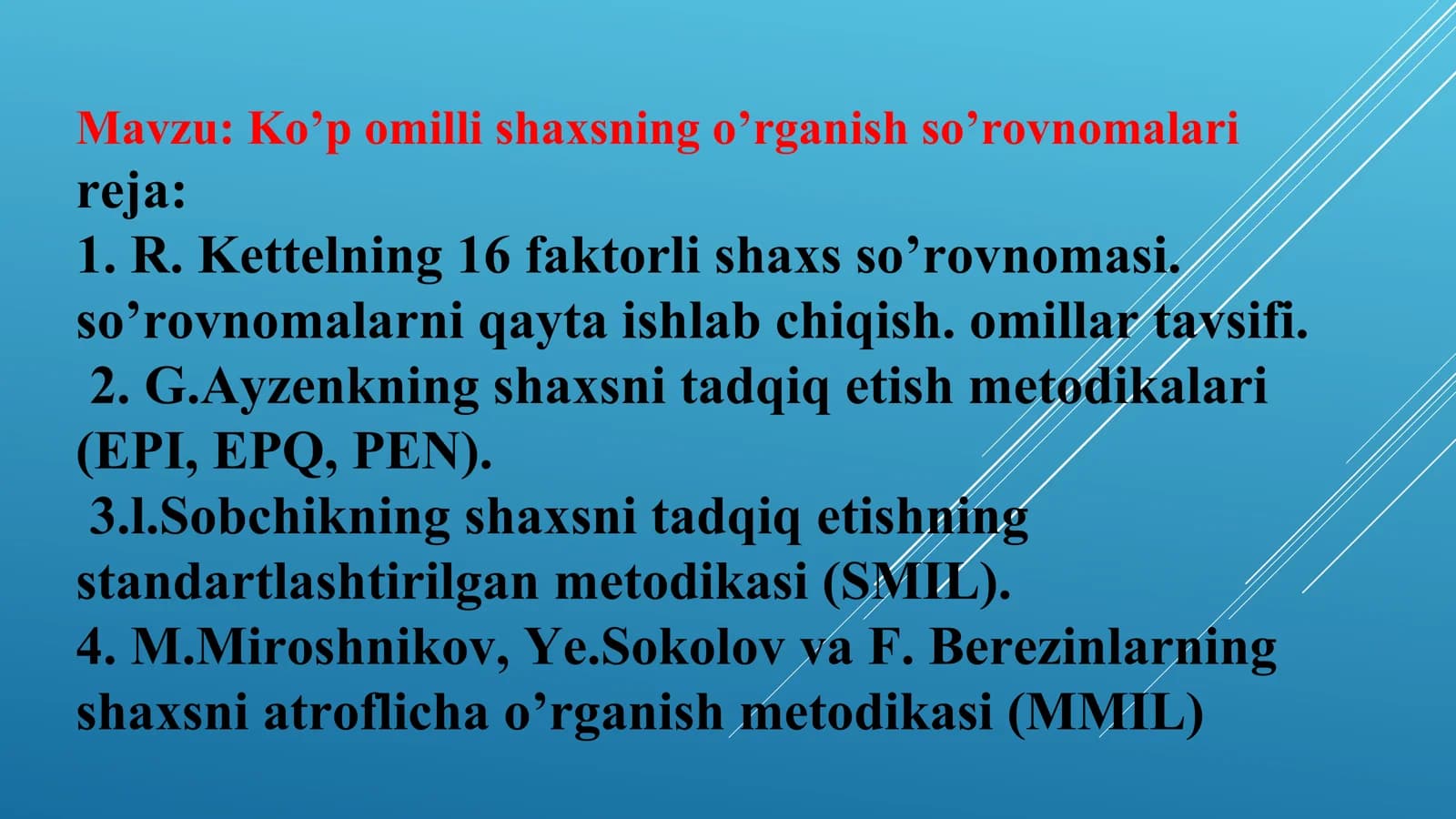 Ko’p omilli shaxsning o’rganish so’rovnomalari